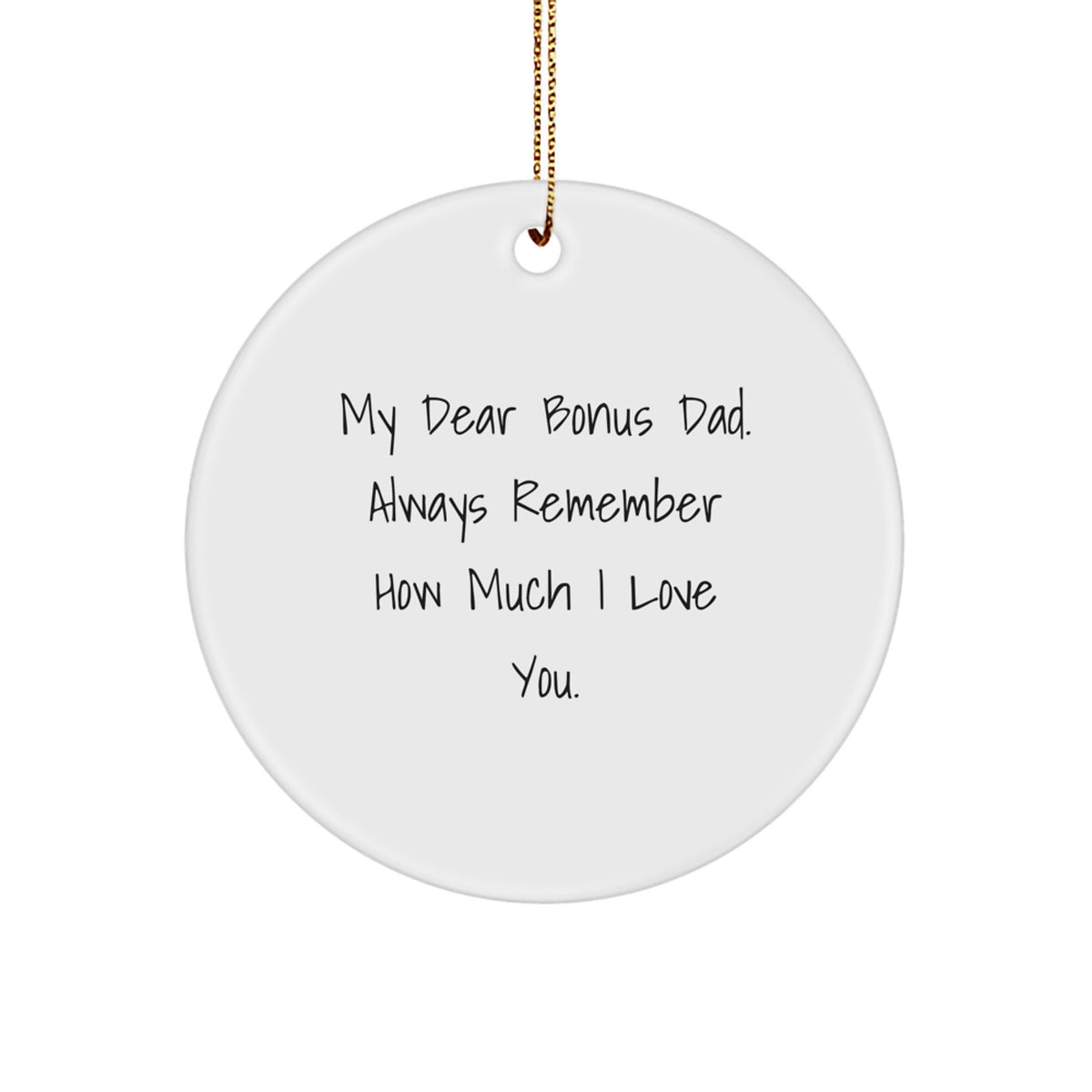 Christmas Gift for Bonus Dad Ornament Present – 'My Dear Bonus Dad' - Image 1