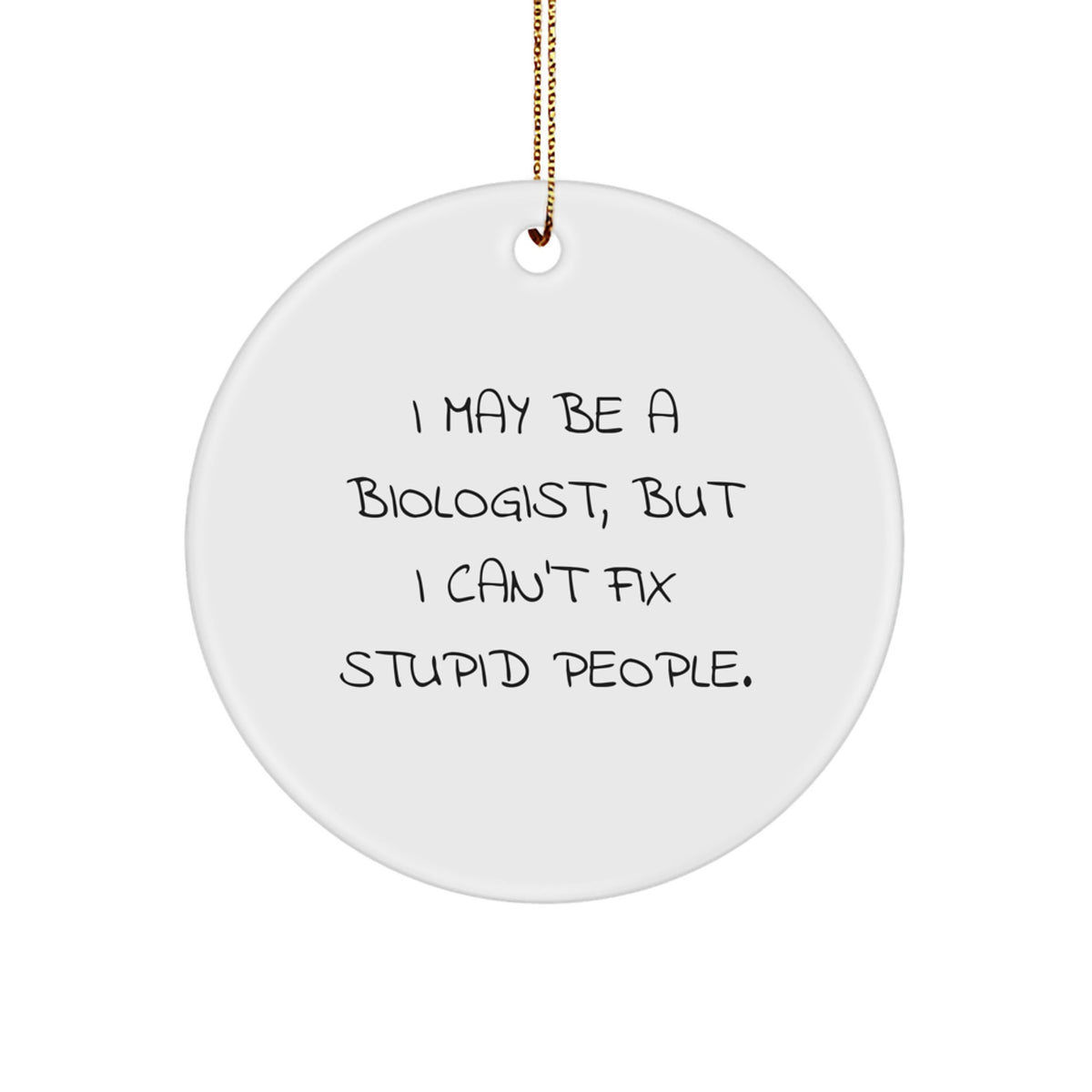 Witty Biologist Novelty Holiday Christmas Tree Ornament for Friends Gift - Image 1