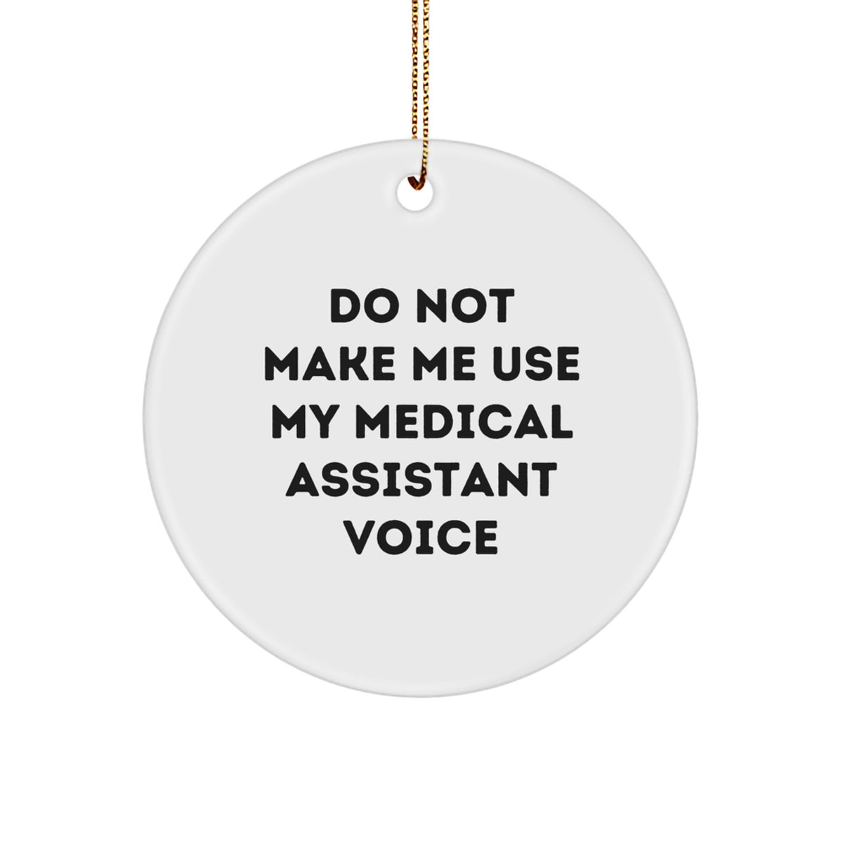 Medical Assistant Keepsake Christmas Ornament for Him Gift - Image 1
