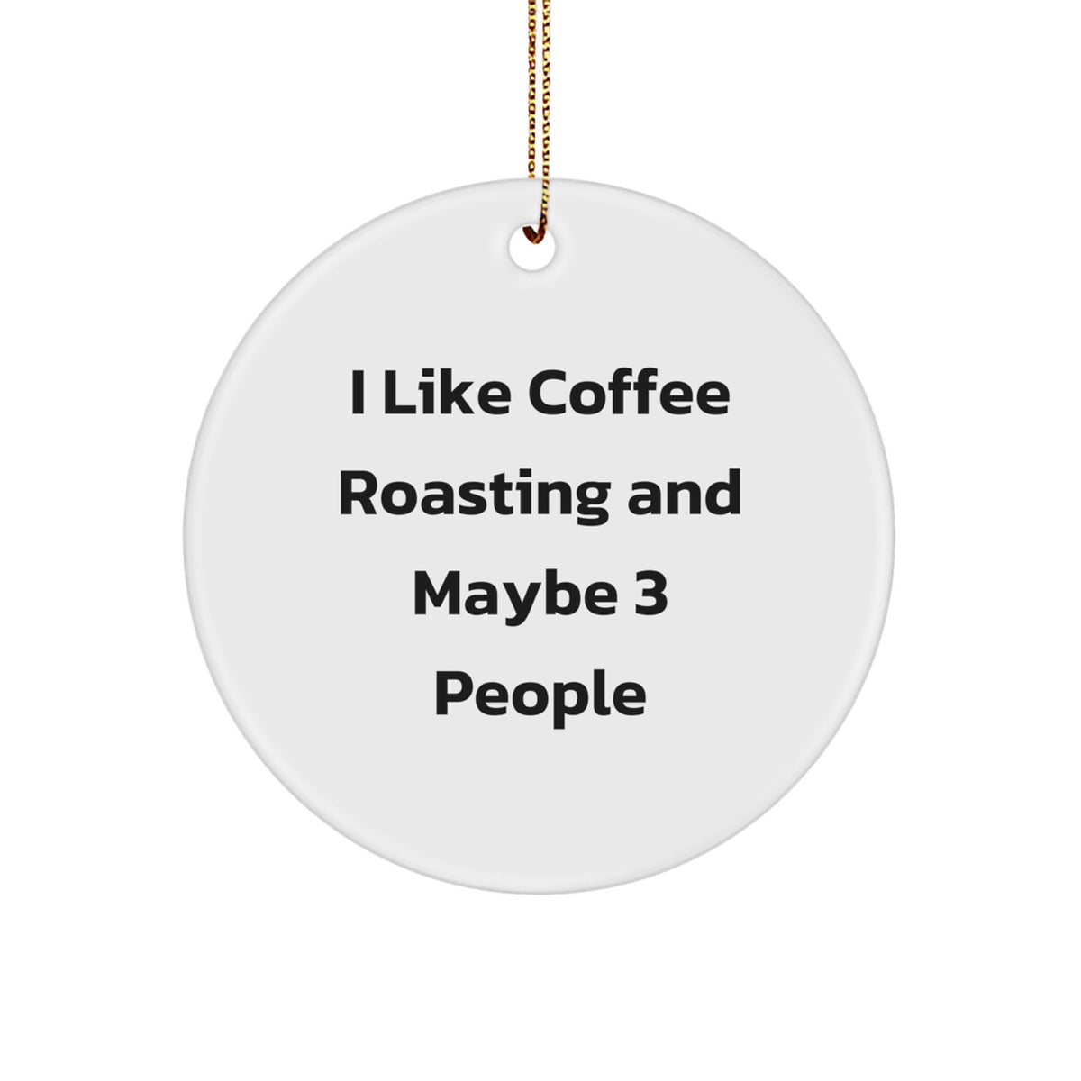 Family Treasure Coffee Roasting Circle Ornament Christmas Gift - Image 1