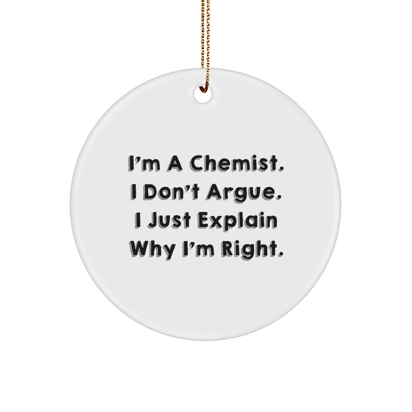 Funny Chemist Gifts for Men, Christmas Unique Circle Ornaments from Friends to Family - Image 1