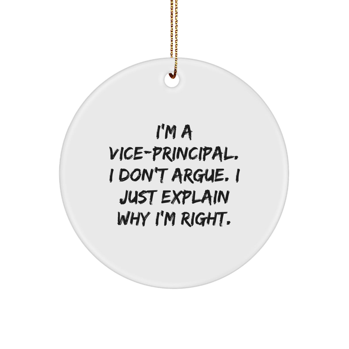 Witty Vice-Principal Christmas Ornament Gift for Friends Novelty - Image 1