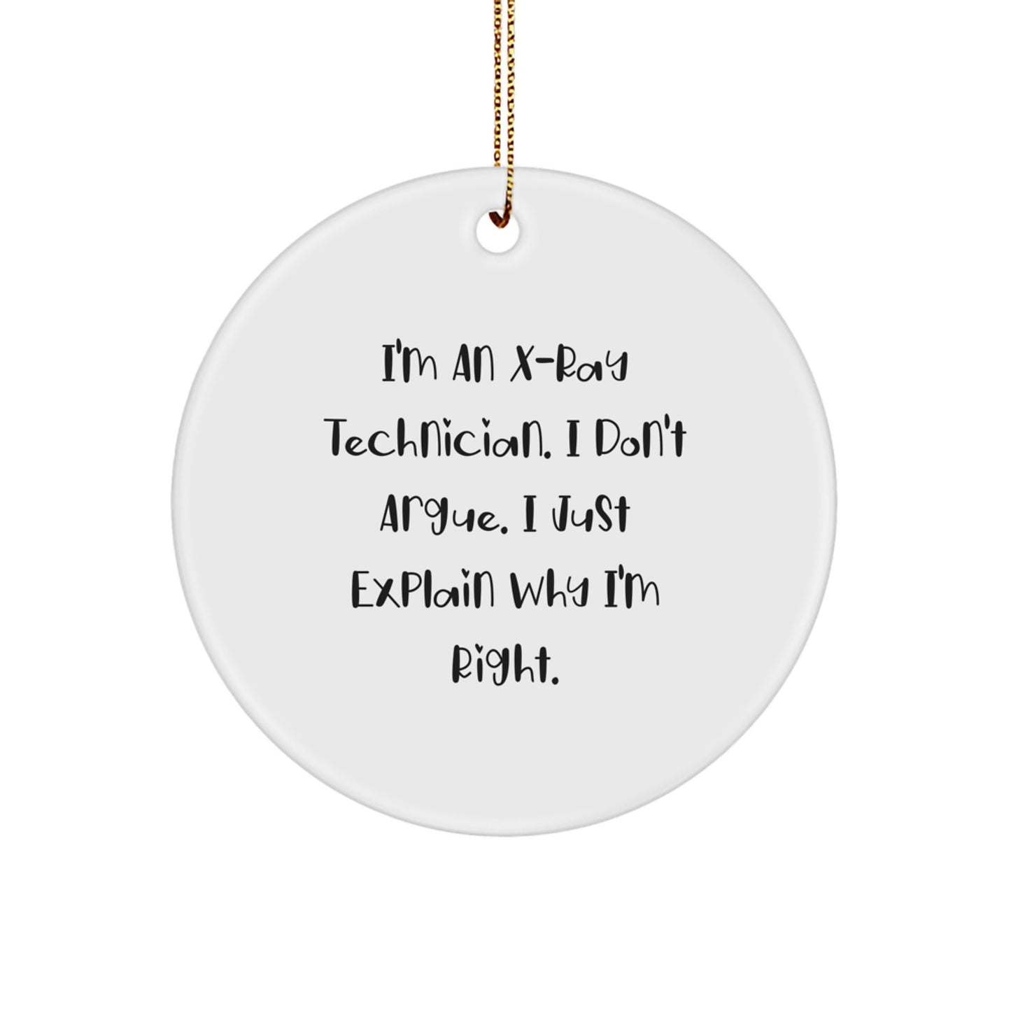 Funny X-Ray Technician Gifts for Christmas Unique Circle Ornaments from Friends, Coworkers, Family Members - Image 1