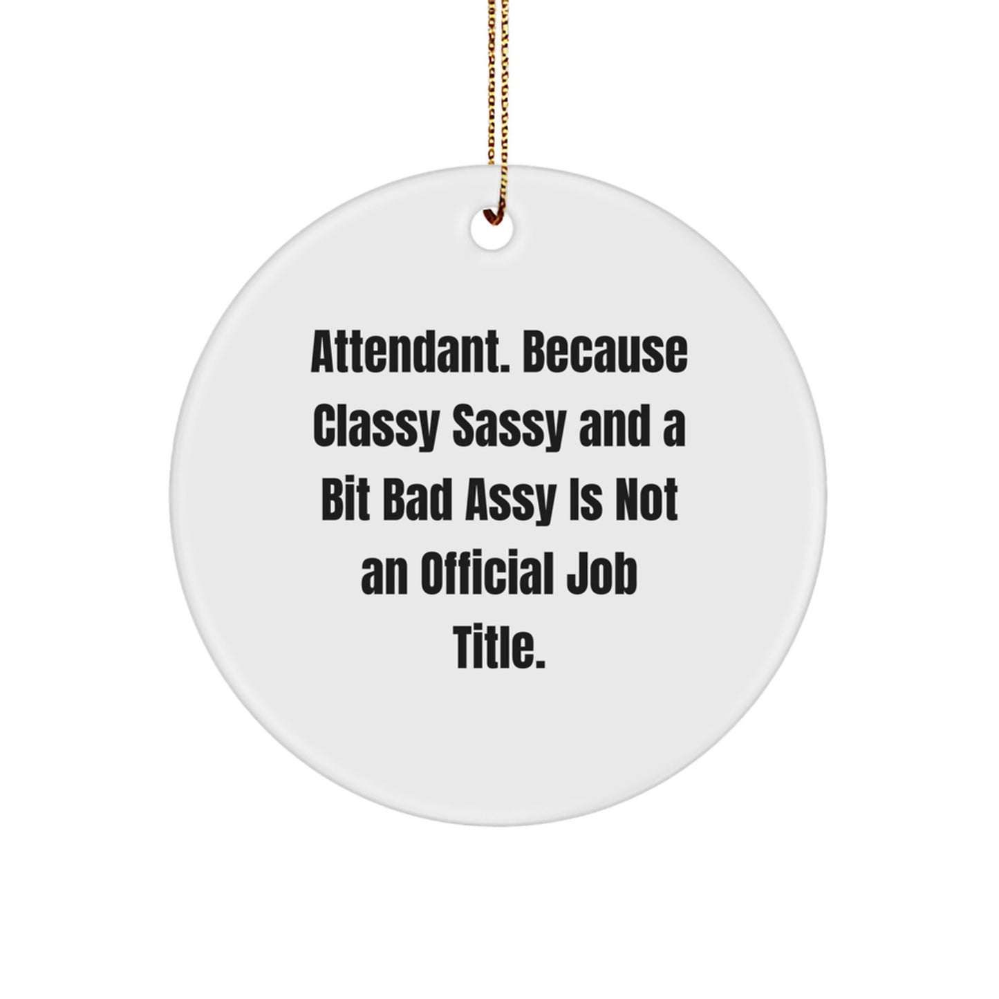 Attendant Novelty Christmas Ornament for Friends Gift - Image 1