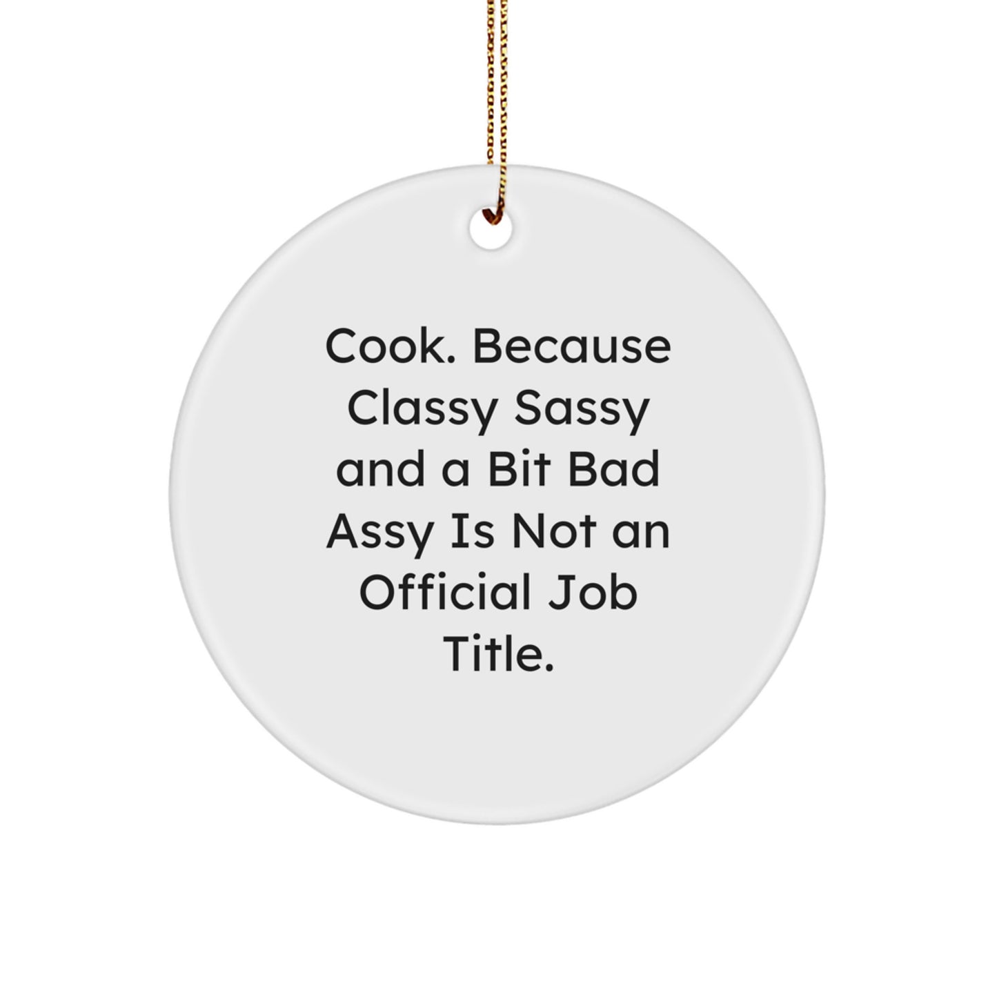 Sassy Cook Circle Ornament Christmas Gift for Roommates - Image 1