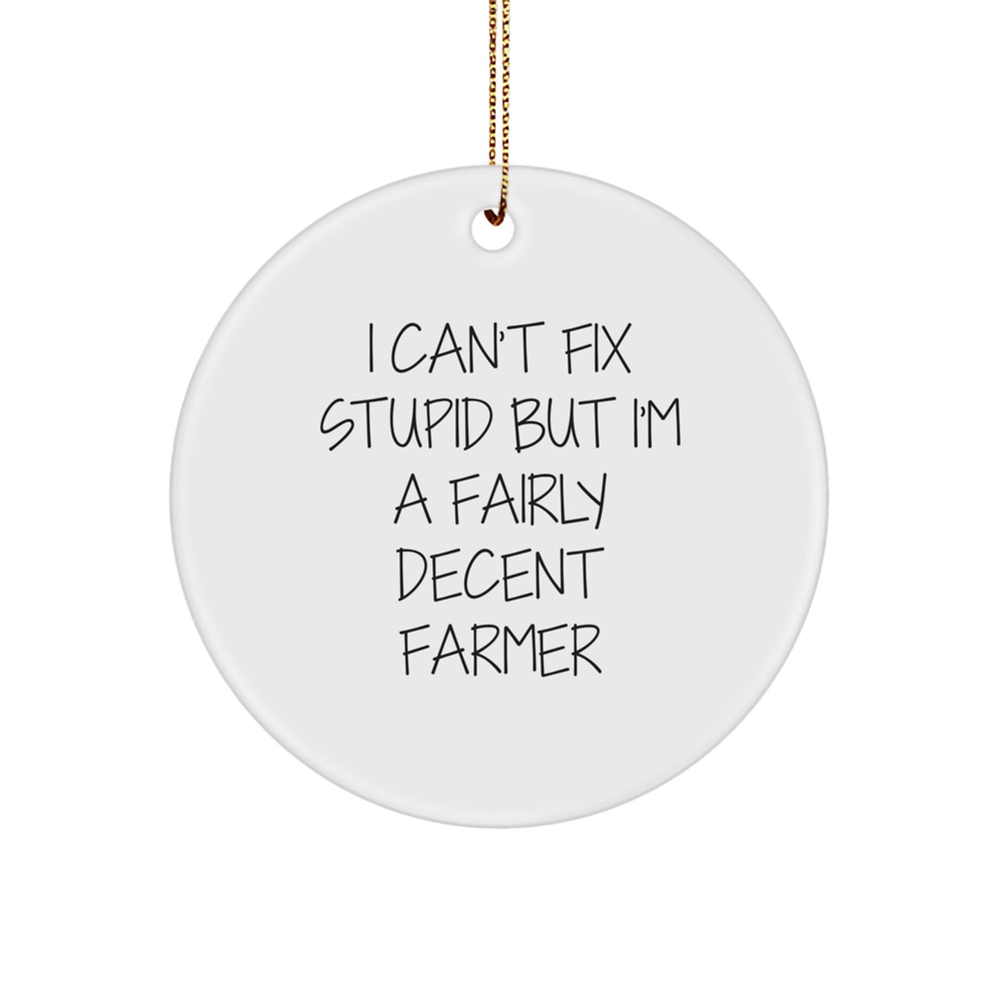 Funny Farmer Gifts from Men to Women for Christmas Circle Ornament - Image 1