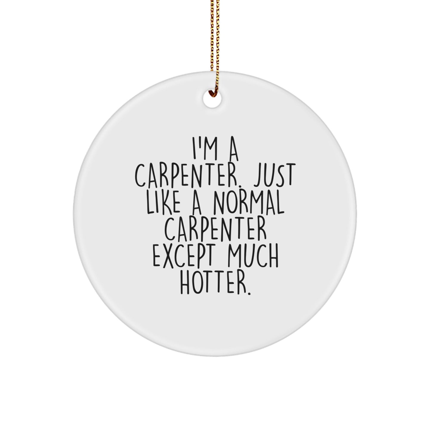 Carpenter Circle Ornament Christmas Gift for Coworkers Idea - Image 1