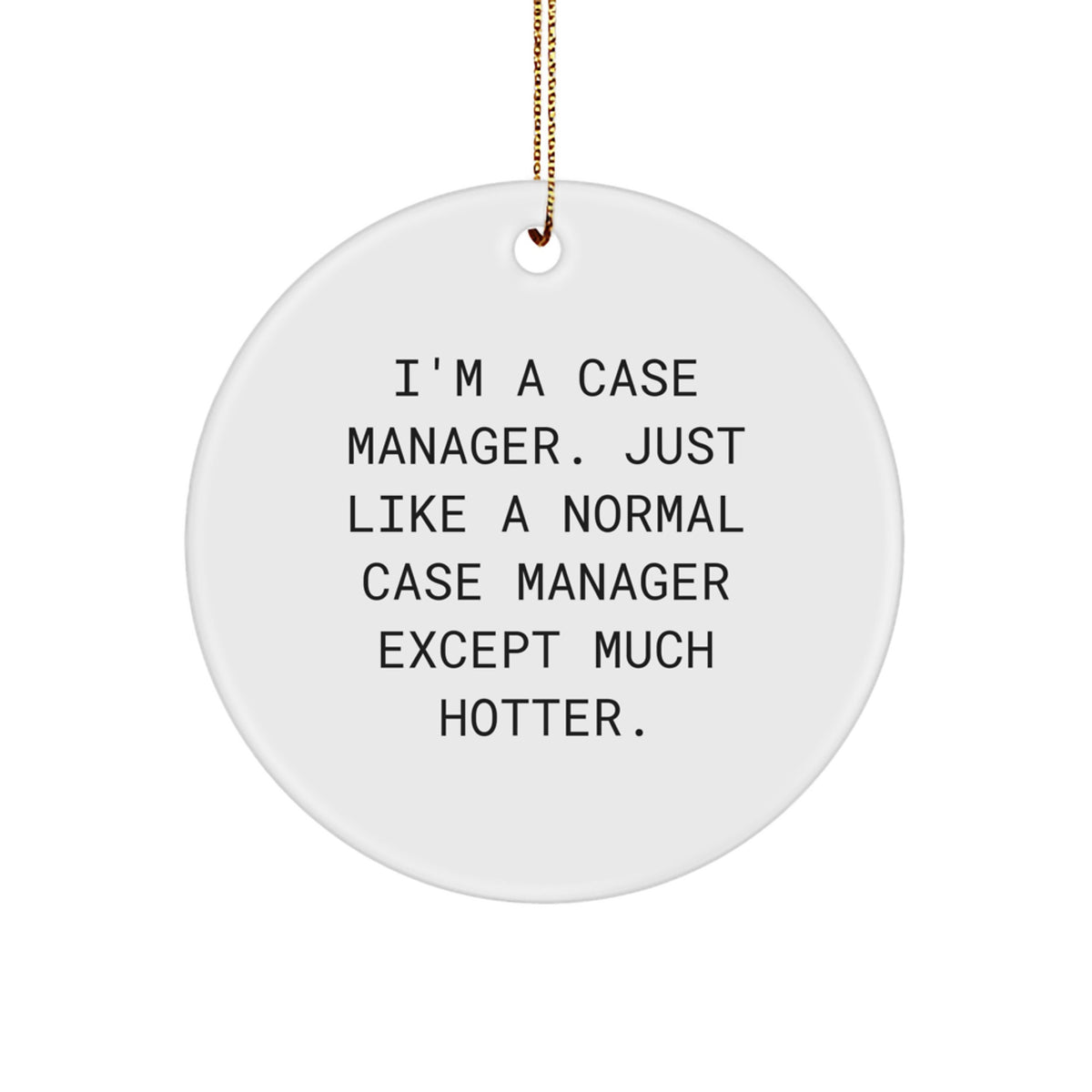 Case Manager Keepsake Christmas Ornament for Him Gift - Image 1