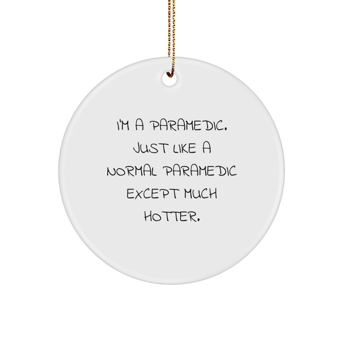 Funny Rescue Worker Gifts for Men - Rescue Worker Christmas Unique Gifts from Friends - Rescue Worker Circle Ornament Humor - Image 1