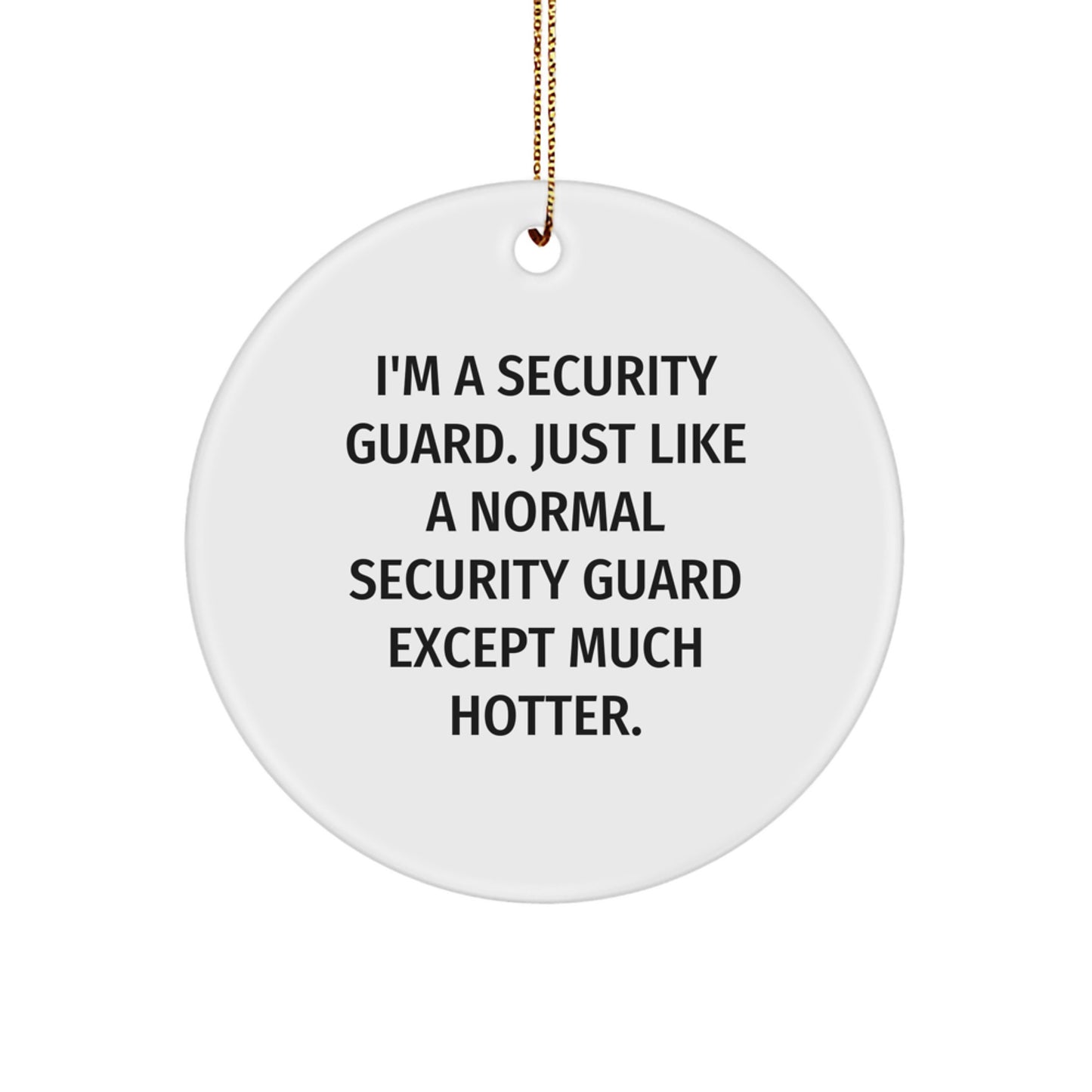 Security Guard Circle Ornament Christmas Gift for Coworkers Bright Idea - Image 1