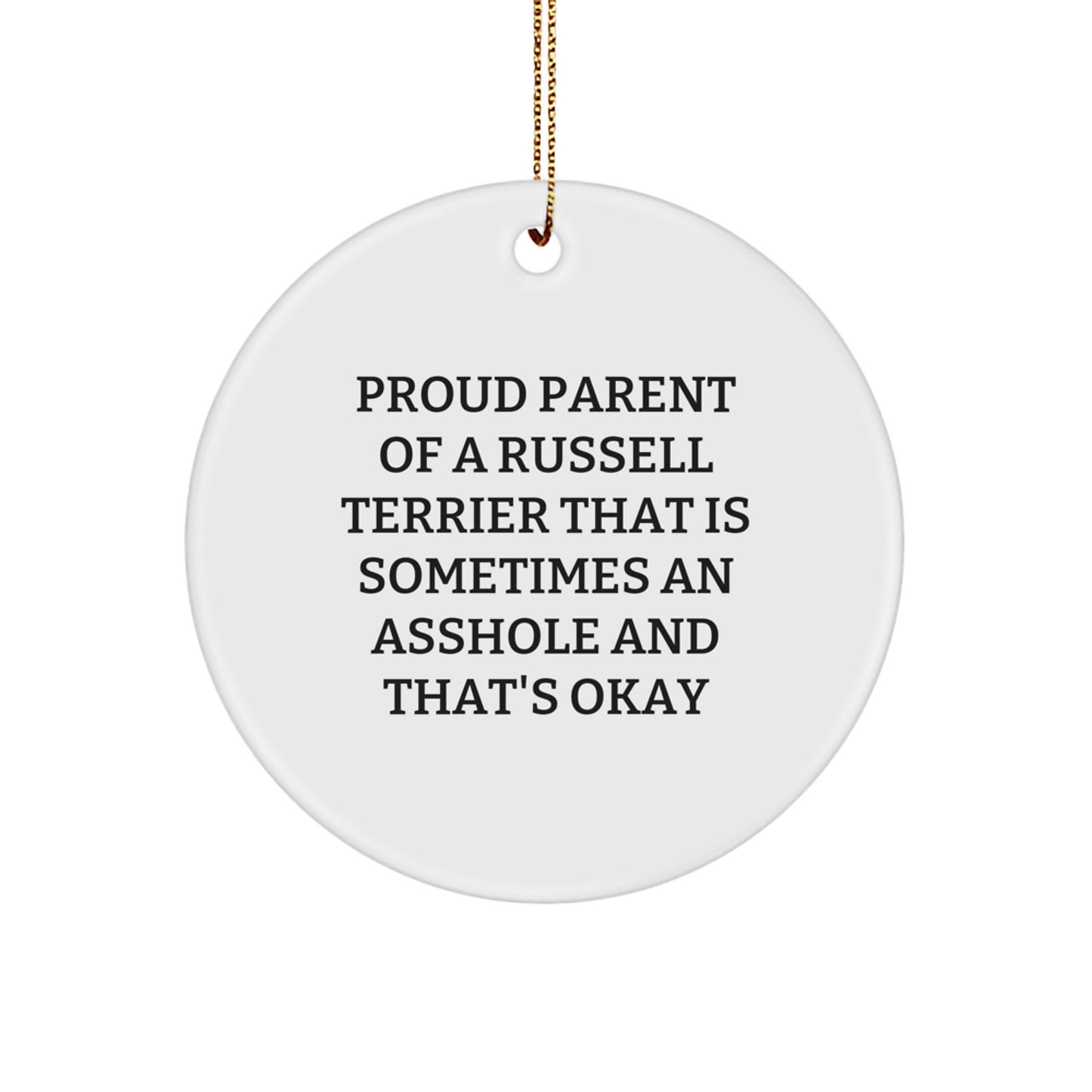Funny Russell Terrier Dog Christmas Unique Gifts for Proud Parents, Circle Ornament with Gold Cord, Gifts from Men - Image 1