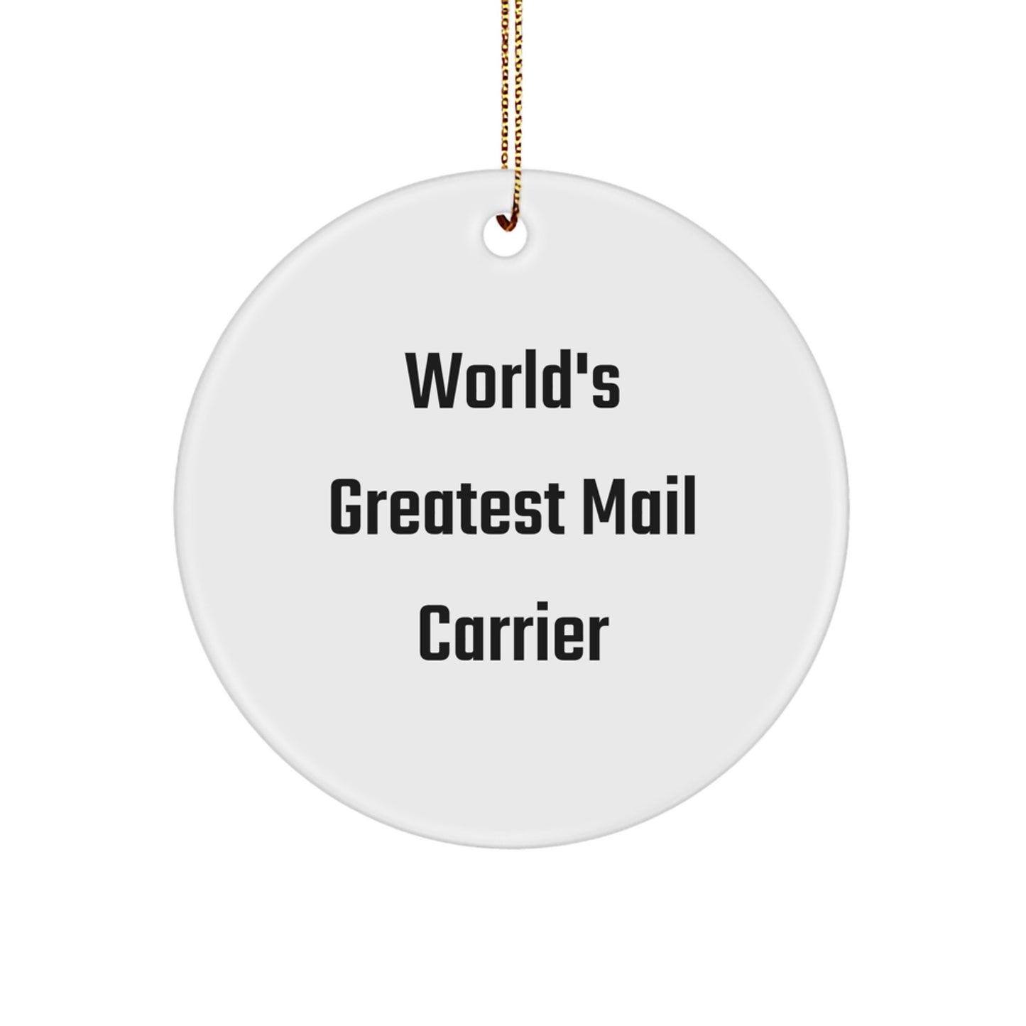 Unique 'World's Greatest Mail Carrier' Christmas Unique Gifts from Family to Mail Carrier - Image 1