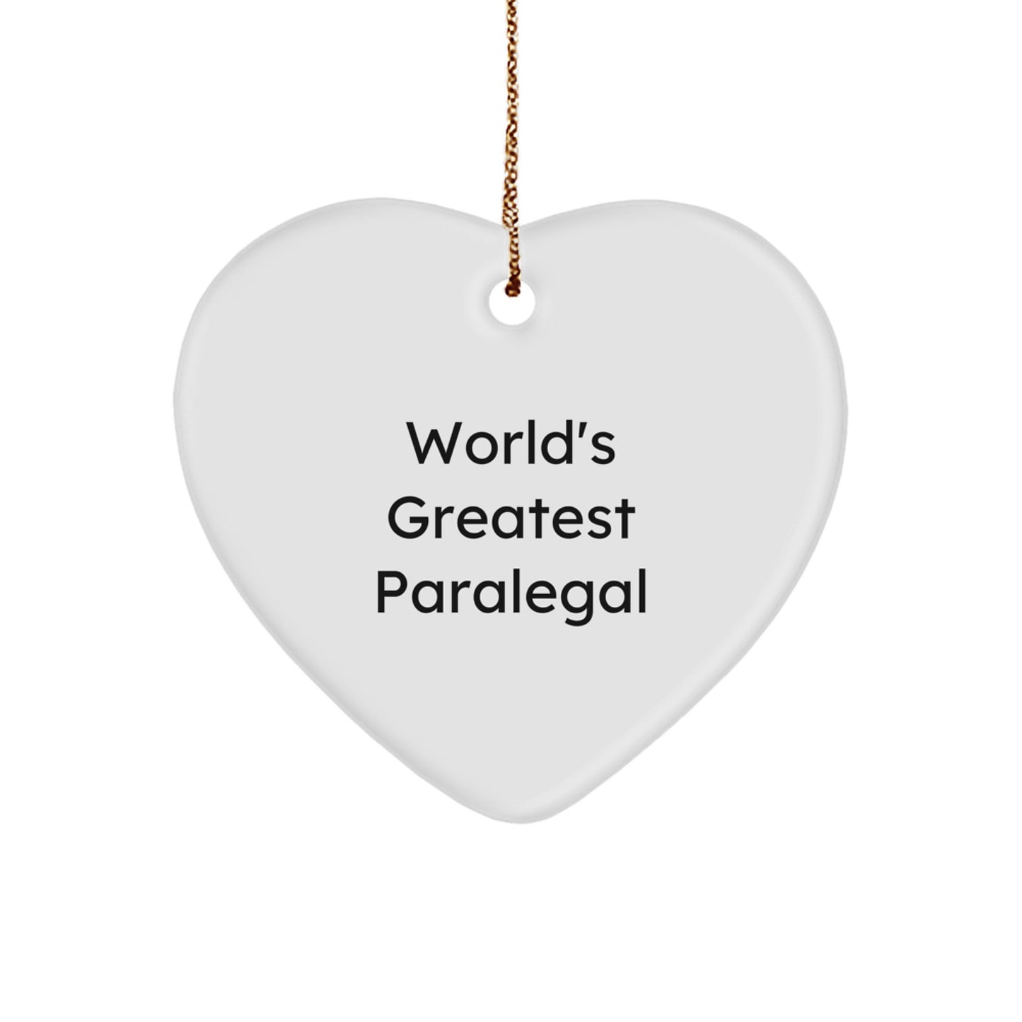 Funny World's Greatest Paralegal Heart Ornament Gifts from Friends for Paralegal Women at Christmas - Image 1