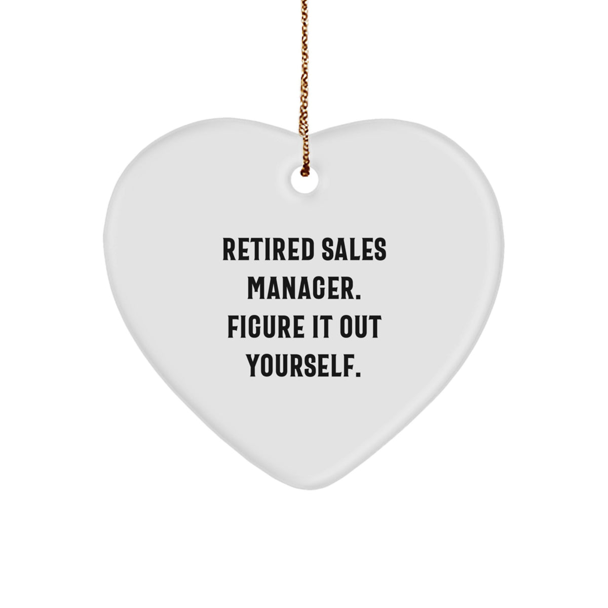 Funny Sales Manager Gifts from Men to Coworkers - Heart Ornament for Christmas Unique Gifts - Image 1