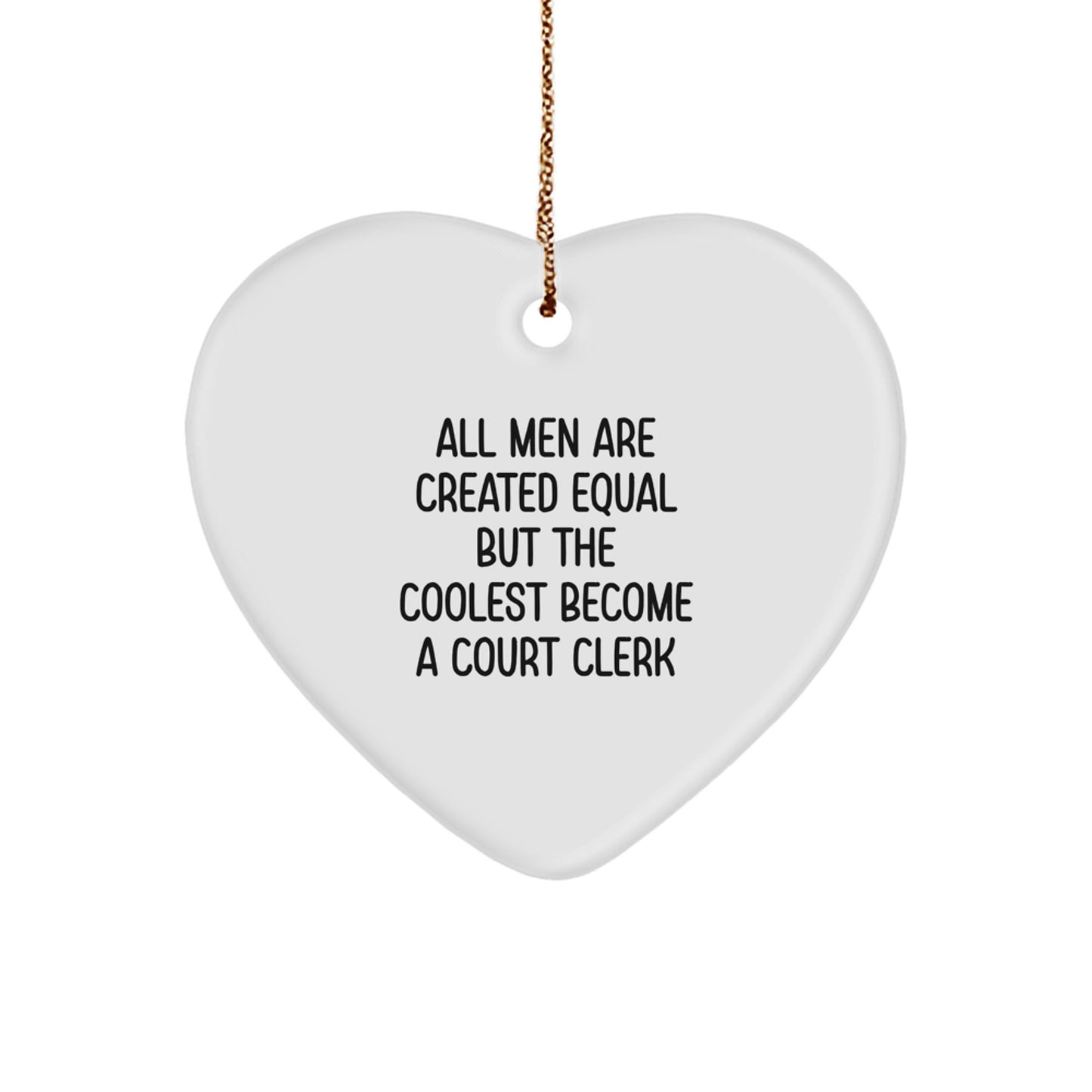 Funny Court Clerk Gifts, Heart Ornament for Court Clerks, Men, Women, Coworkers, Family, Christmas Unique Gifts from Friends - Image 1