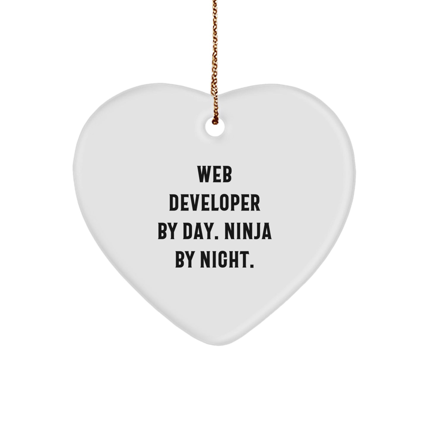 Funny Web Developer Gifts, Heart Ornament with Ninja Quote 'By Day' - Gifts for Web Developers, Christmas Unique Gifts for Family, Friends or Coworkers - Image 1