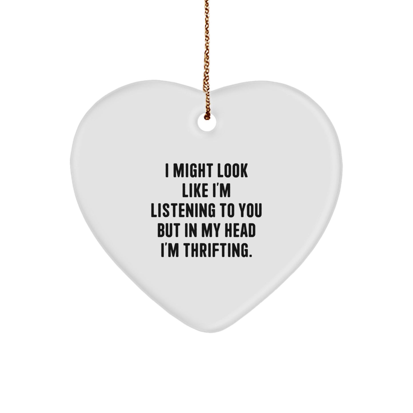 Funny Thrifting Gifts from Friends for Women Thrifting Heart Ornament - Image 1