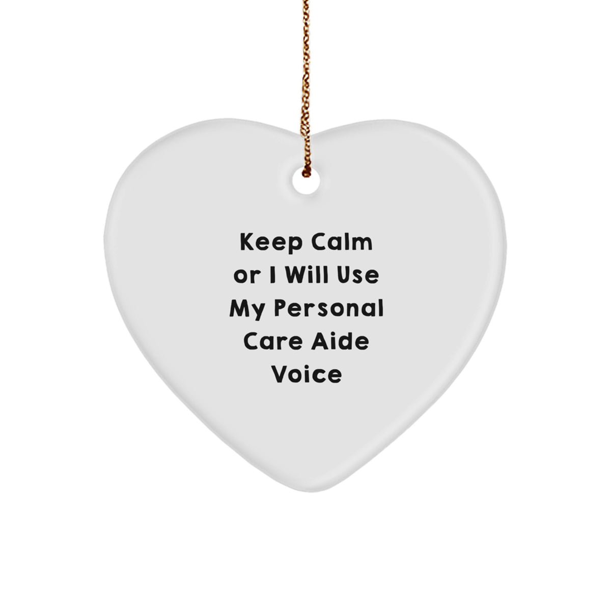 Personal Care Aide Christmas Ornament Gift for Him - Keep Calm Keepsake - Image 1
