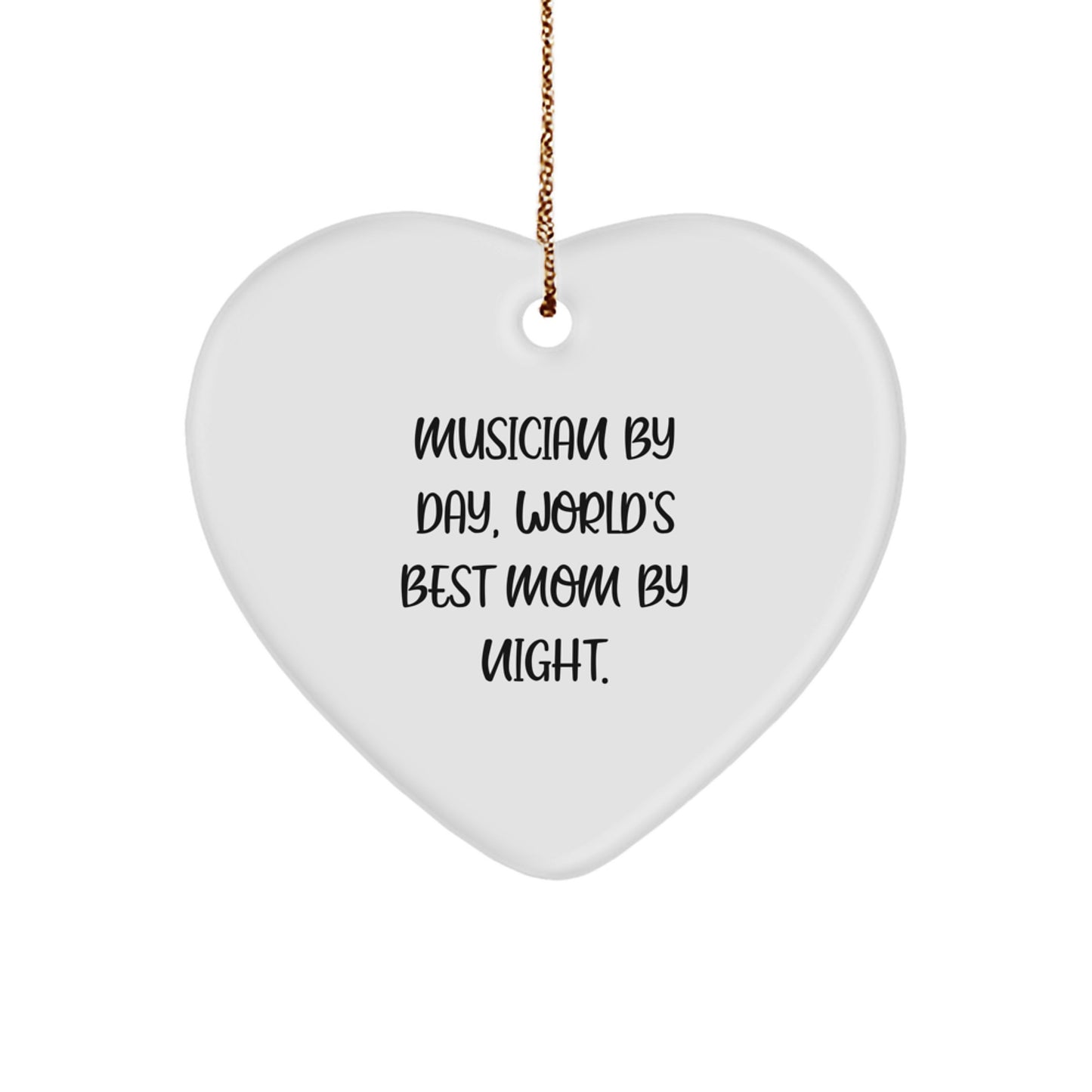 Funny Musician Gifts for Friends and Family, Musician Heart Ornament with 'Musician By Day, World's Best Mom By Night' Quote, Unique Christmas Unique Gifts from Mom - Image 1