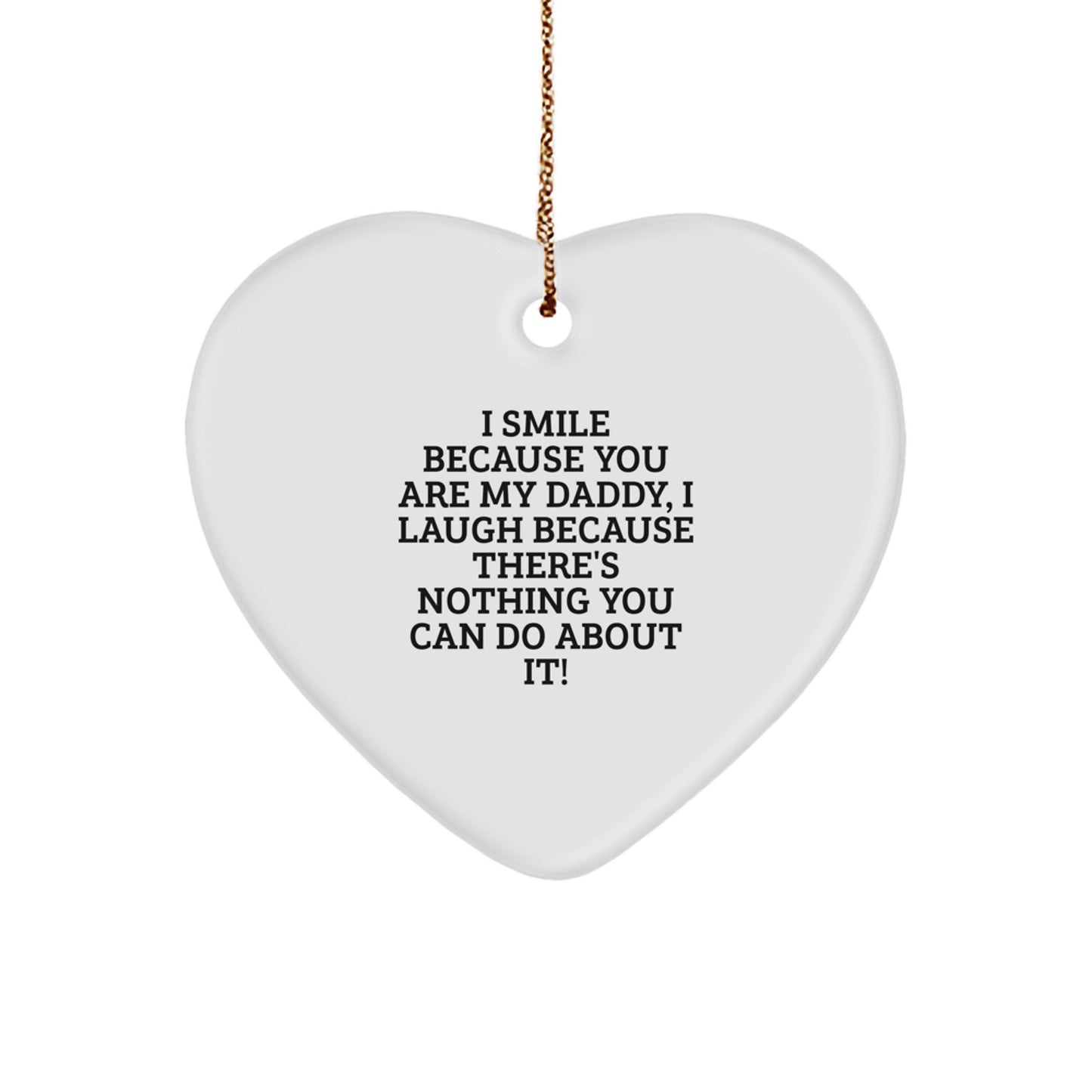 Funny Daddy Heart Ornament, Gifts from Mom to Daddy, Heart Shaped Ornament for Daddy, Christmas Unique Gifts for Daddy - Image 1