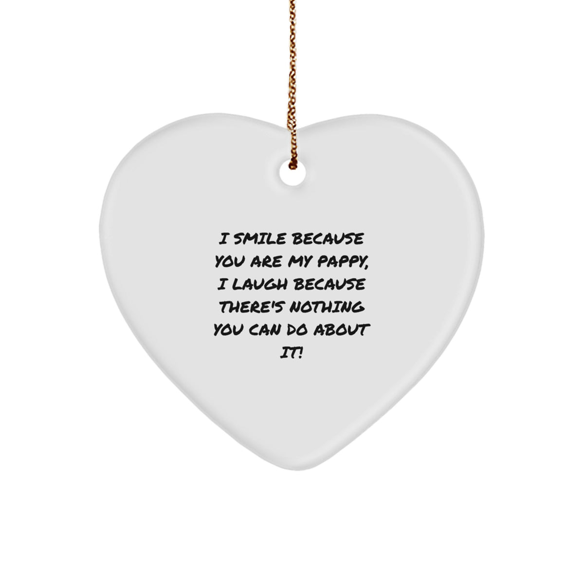 Funny Pappy Gifts from Family for Pappy - I Smile Because You Are My Pappy Heart Ornament, Christmas Unique Decorations - Image 1