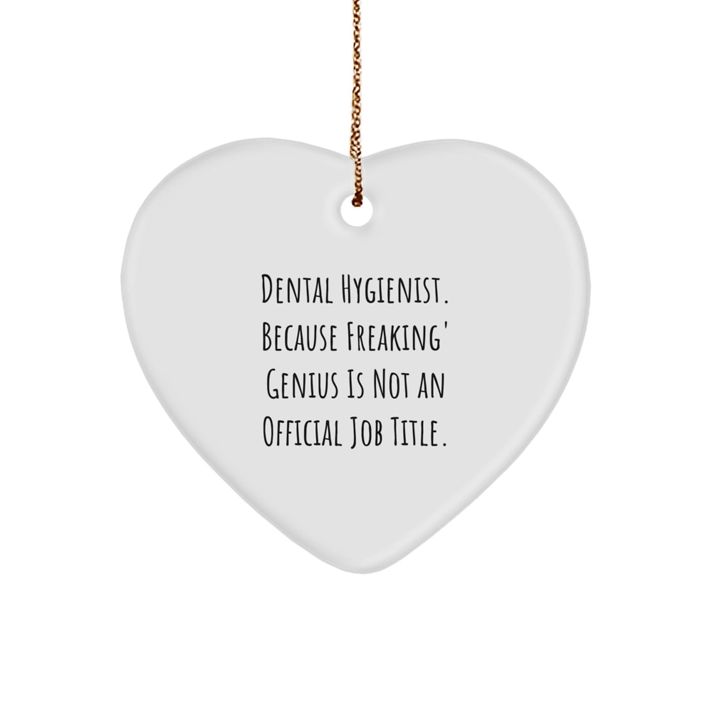 Funny Dental Hygienist Gifts from Friends, Heart Ornament for Christmas Unique - Image 1