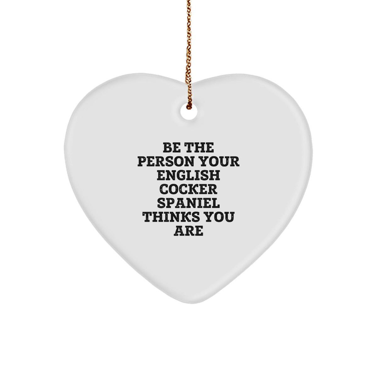 English Cocker Spaniel Dog Inspirational Heart Ornaments Funny Gifts from Family to Men for Christmas Unique - Image 1