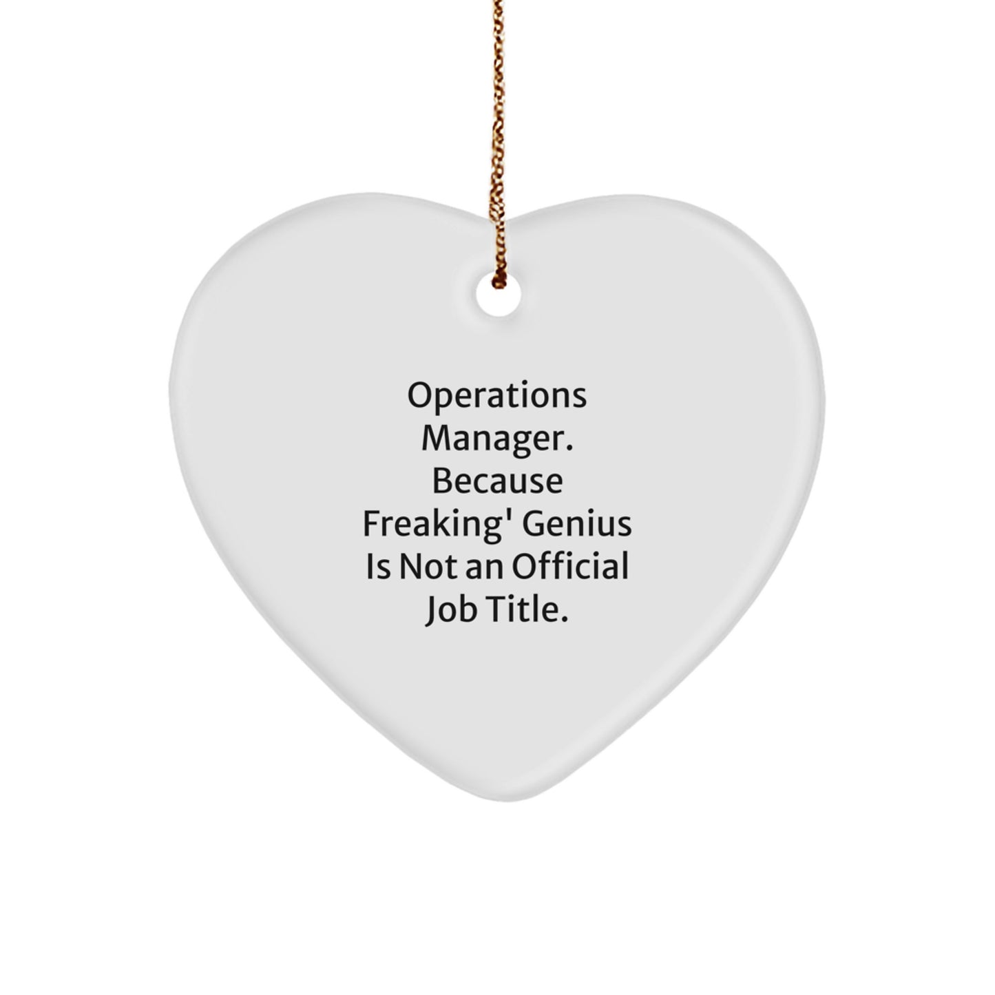 Funny Operations Manager Gifts from Friends Christmas Unique Gifts for Operations Manager Heart Ornament - Image 1