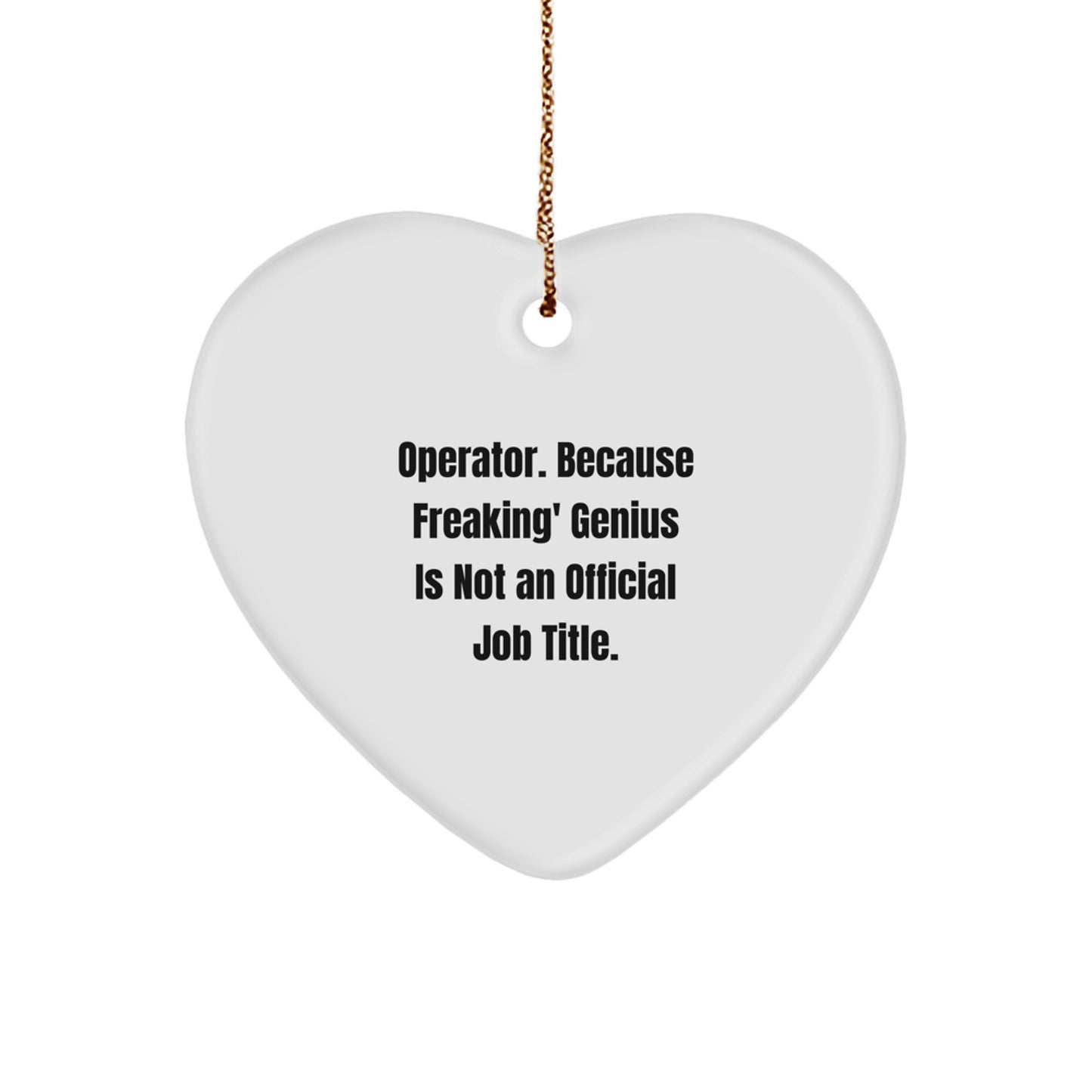 Operator Keepsake Christmas Unique Gift for Him White Heart Ornament - Image 1