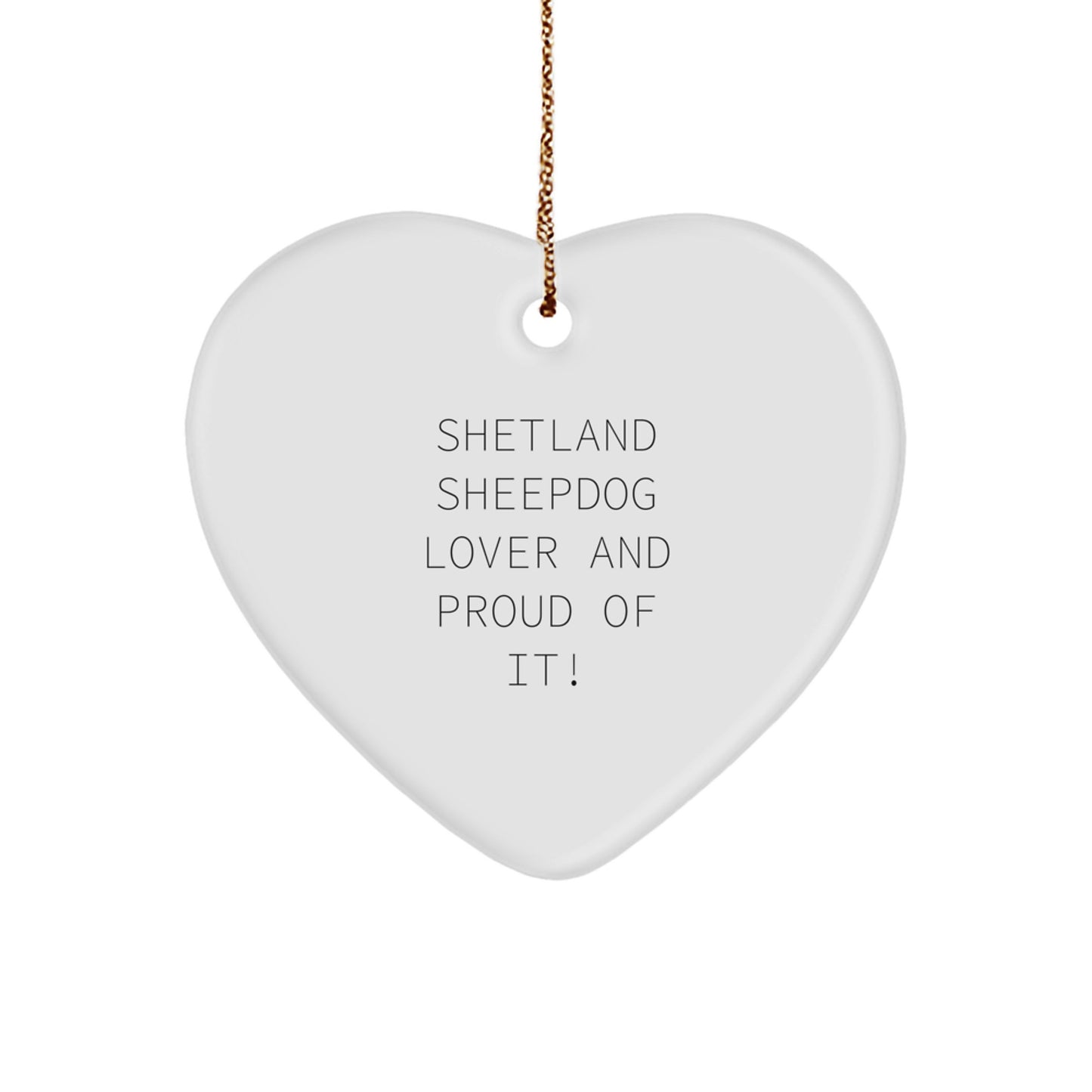Shetland Sheepdog Lover Gifts from Me to You - Funny Heart Ornament for Christmas Unique Presents - Image 1
