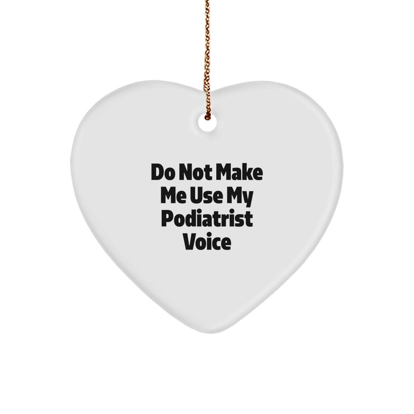 Favorite Podiatrist Heart Ornament for Kids Christmas Gift Funny Quote - Image 1