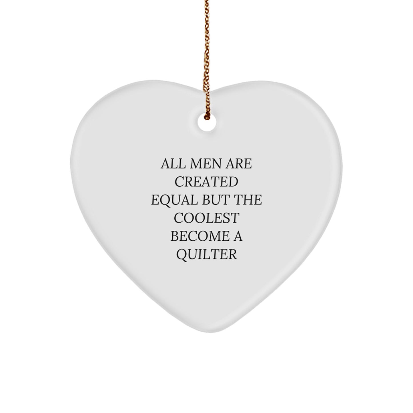 Funny Quilter Heart Ornament Gifts from Men, Women, Friends, or Family to Quilter - Christmas Unique Ornaments - Image 1