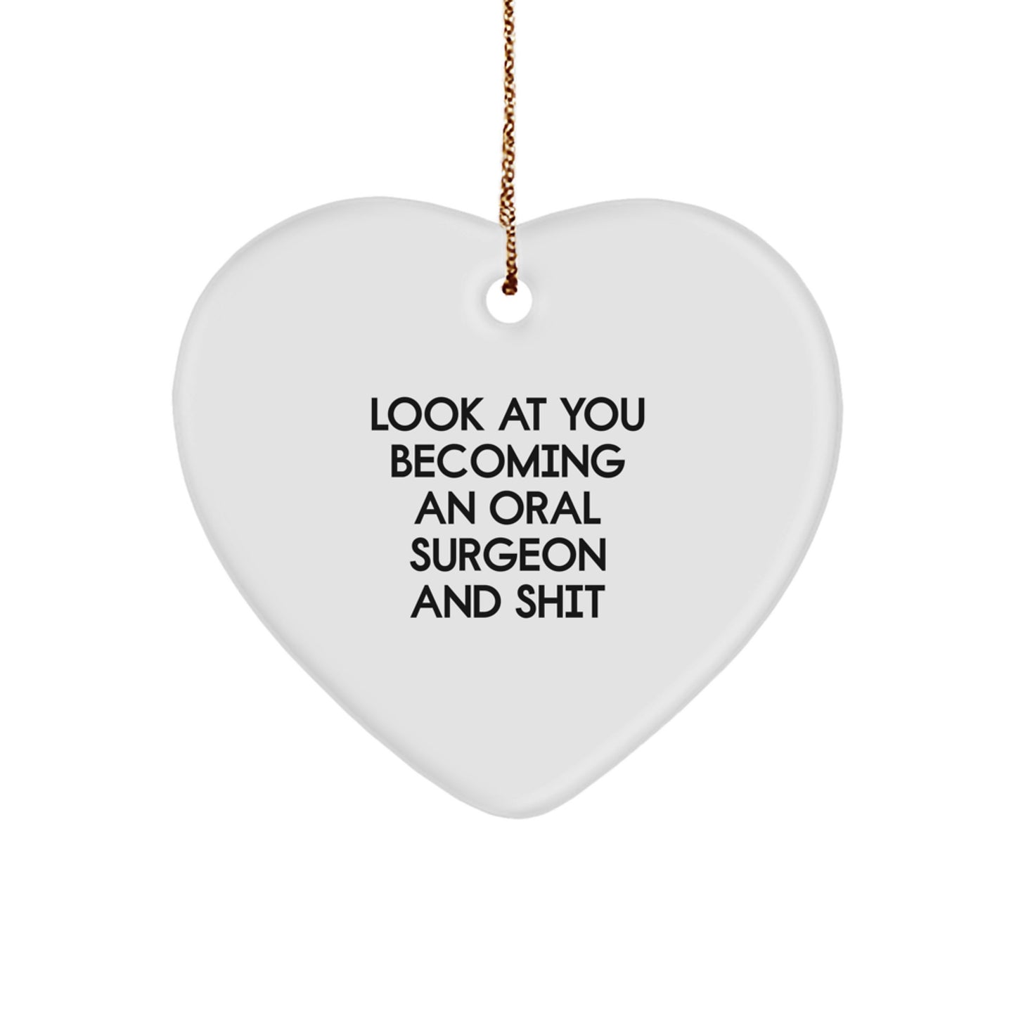 Funny Oral Surgeon Heart Ornament Gift from Friends - Christmas Unique Gifts for Oral Surgeon Men - Image 1