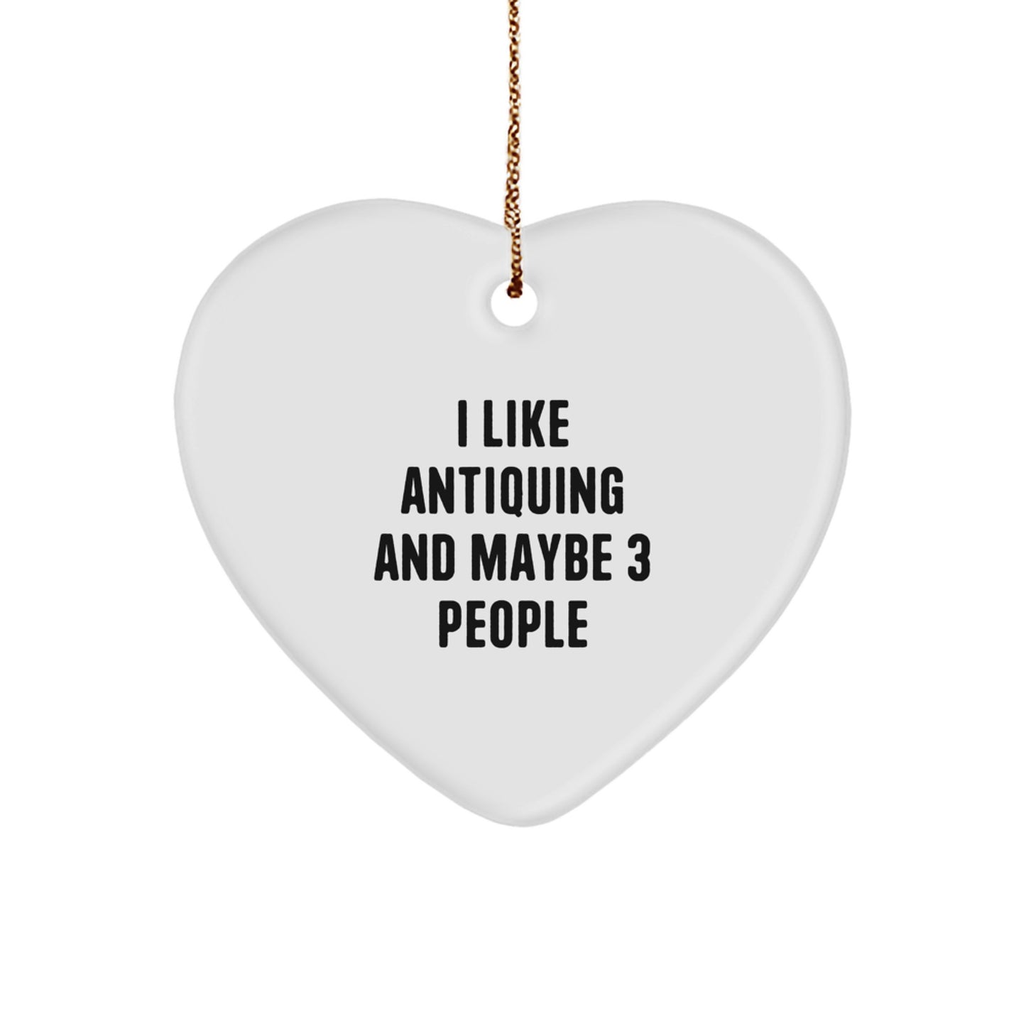 Antiquing Heart Christmas Ornament Gift for Happy Kids – I Like Antiquing - Image 1