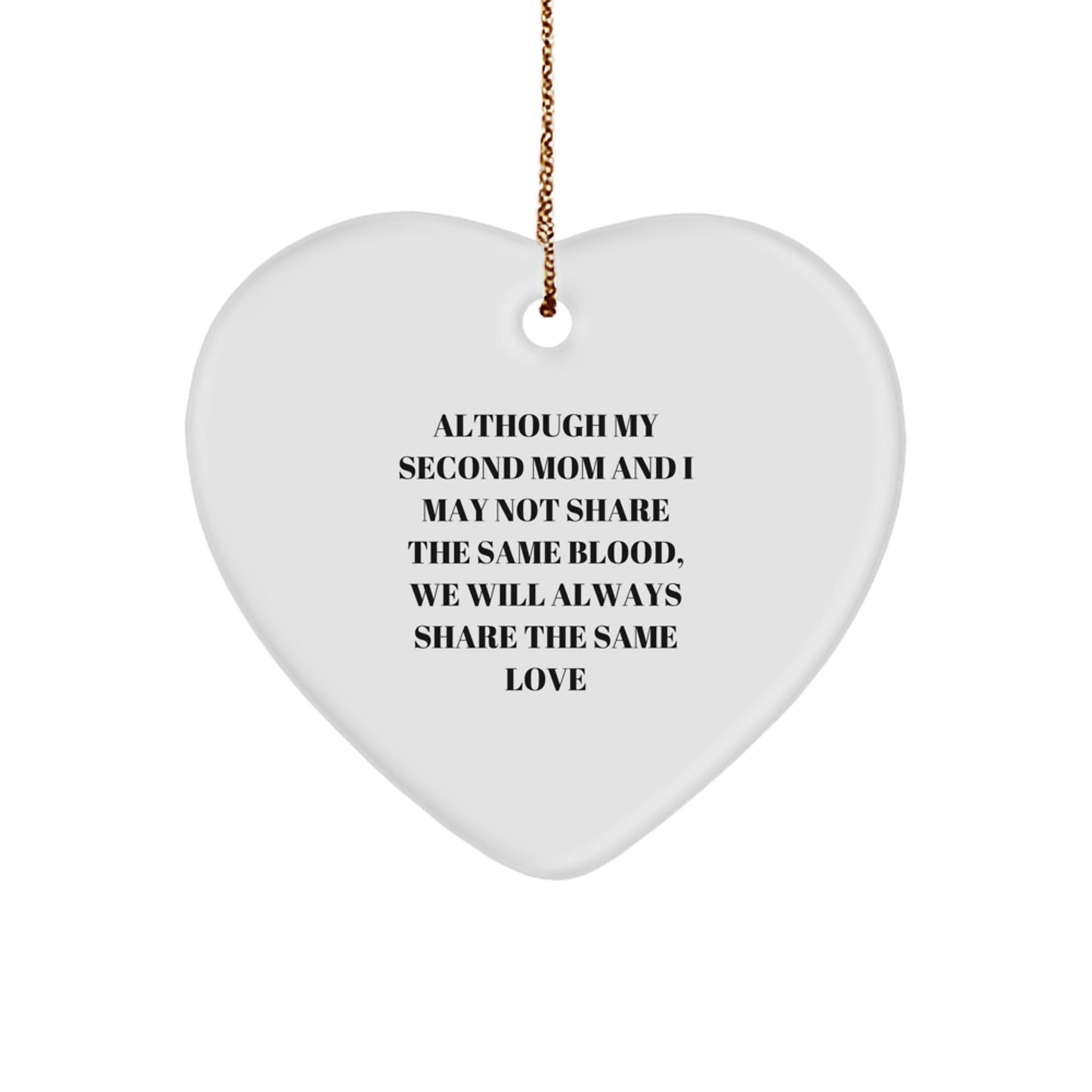 Gifts from Family for Second Mom, Unique Heart Ornament for Second Mom's Love on Christmas, Inspirational Quote - Image 1