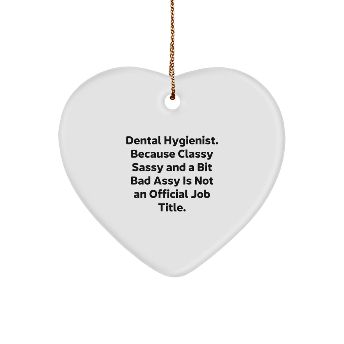 Funny Dental Hygienist Gifts from Friends and Family - Heart Ornament for Dental Hygienist, Christmas Unique Presents for Women Men Coworkers - Image 1