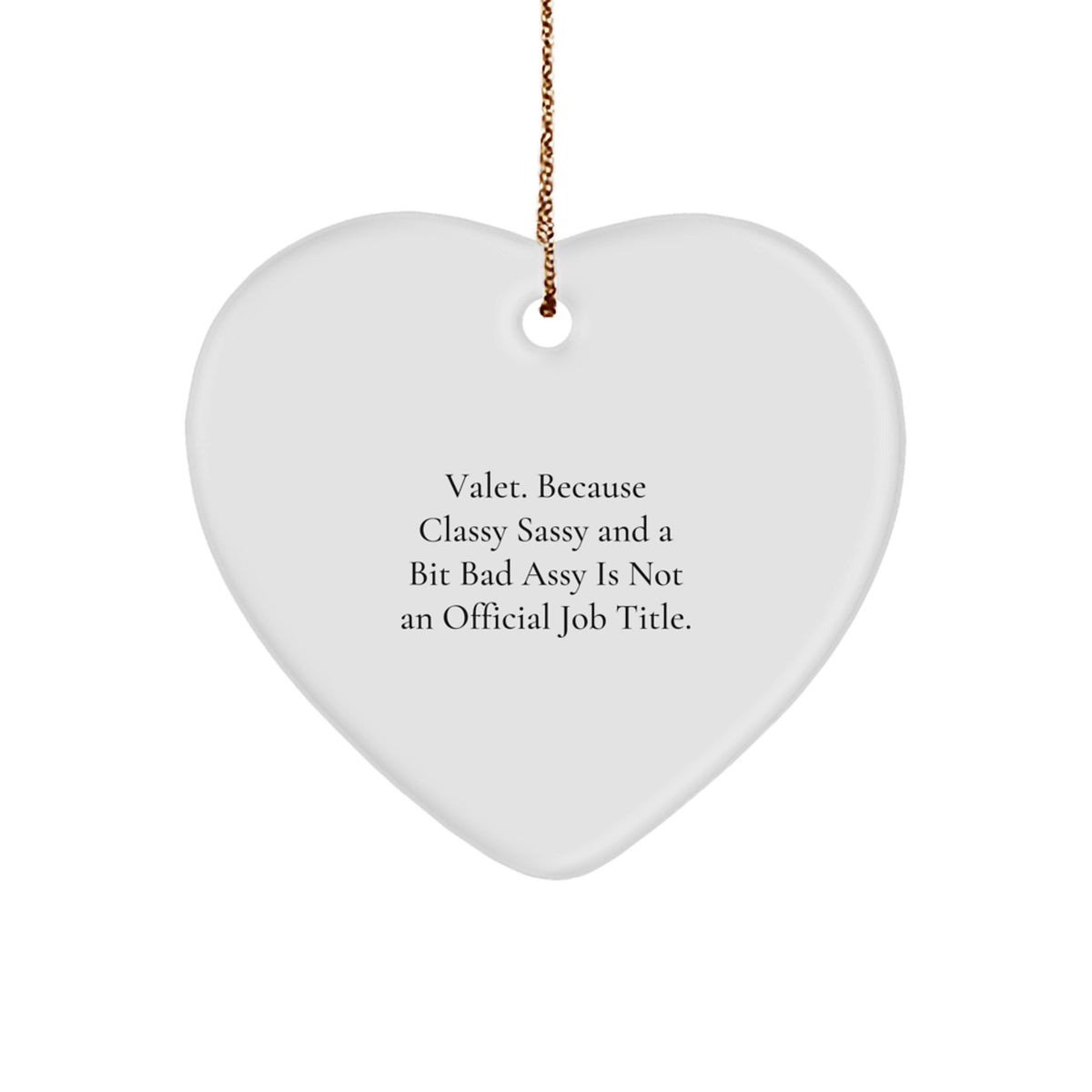 Valet Heart Ornament Novelty Christmas Gift for Friends - Image 1