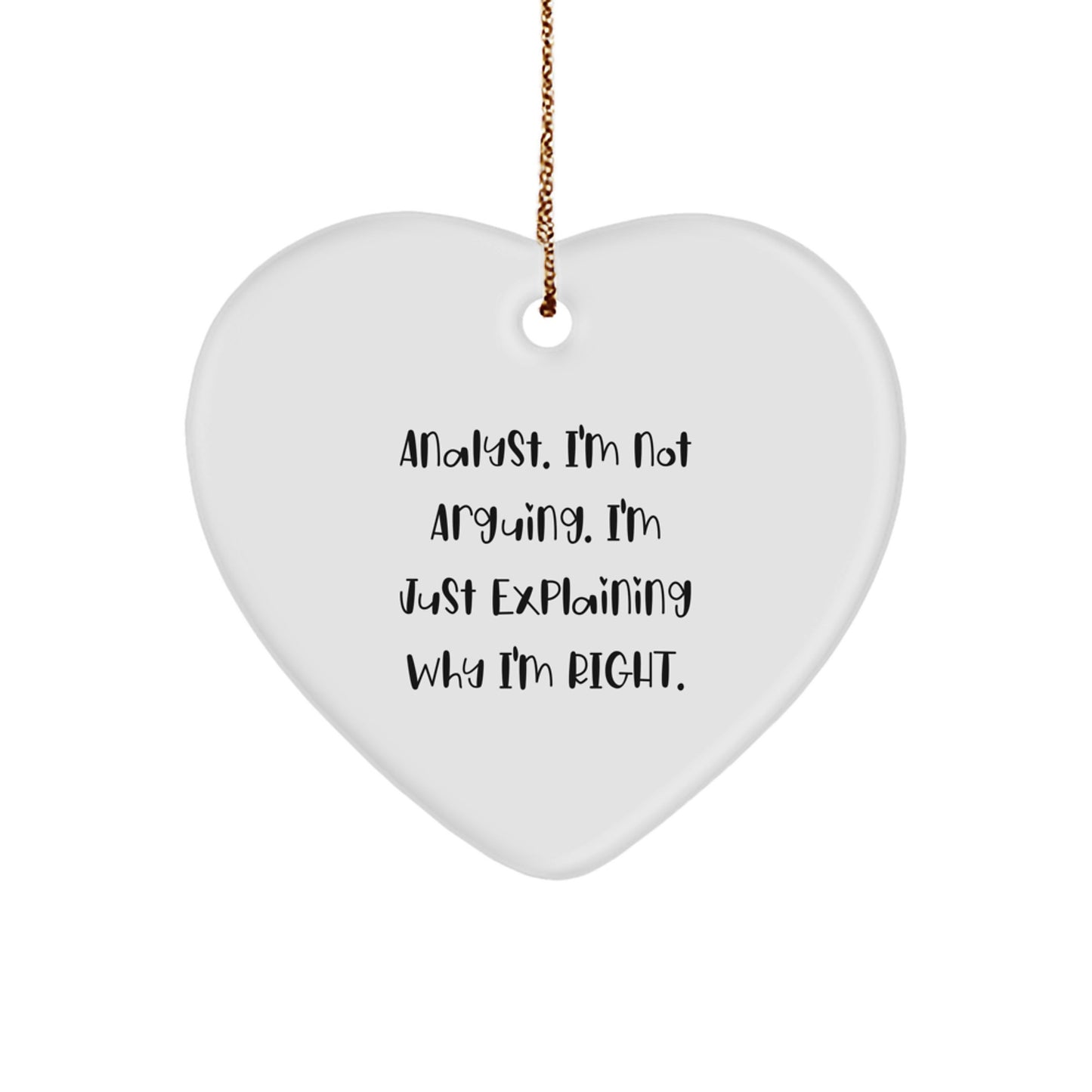 Funny Analyst Gifts, Heart Ornament for Christmas Unique Gifts from Friends, Coworkers, Family to Analysts, Men, Women - Image 1