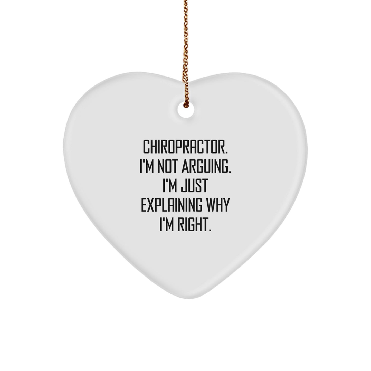 Funny Chiropractor Heart Ornament Gifts from Friends, Coworkers, Family for Men, Women Chiropractors at Christmas - Image 1