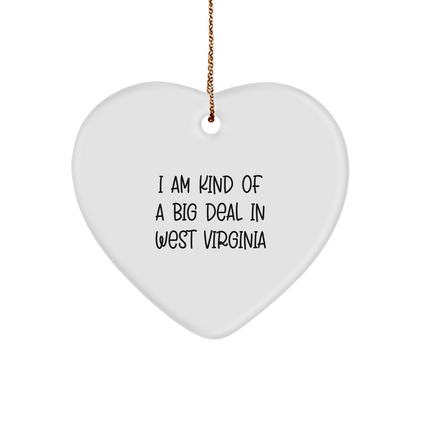 West Virginia Heart Ornament, Funny Quote Gifts from Friends to Family for Christmas Unique Presents - Image 1