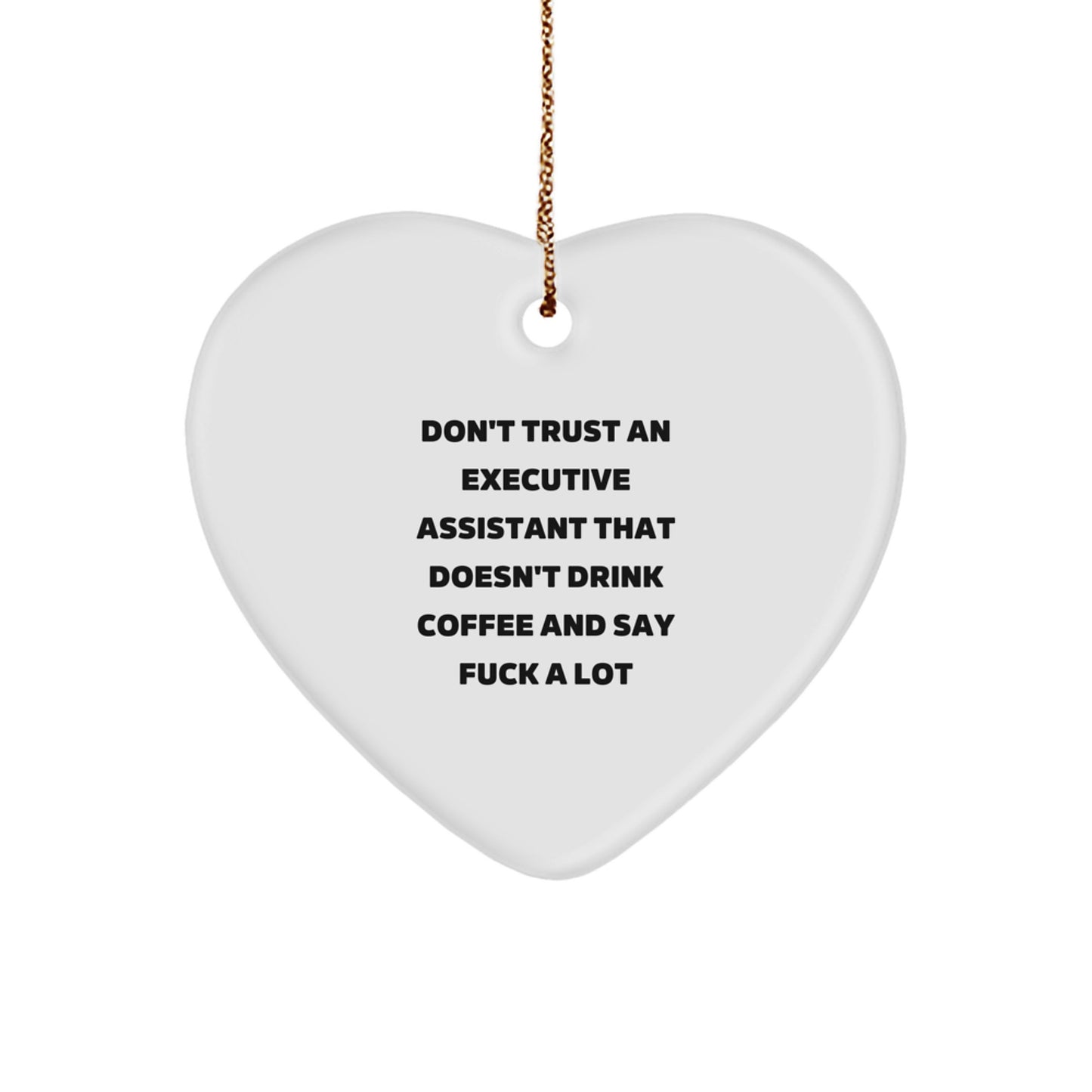 Funny Executive Assistant Gifts from Friends, Heart Ornament for Men or Women Executives, Christmas Unique Gifts - Image 1