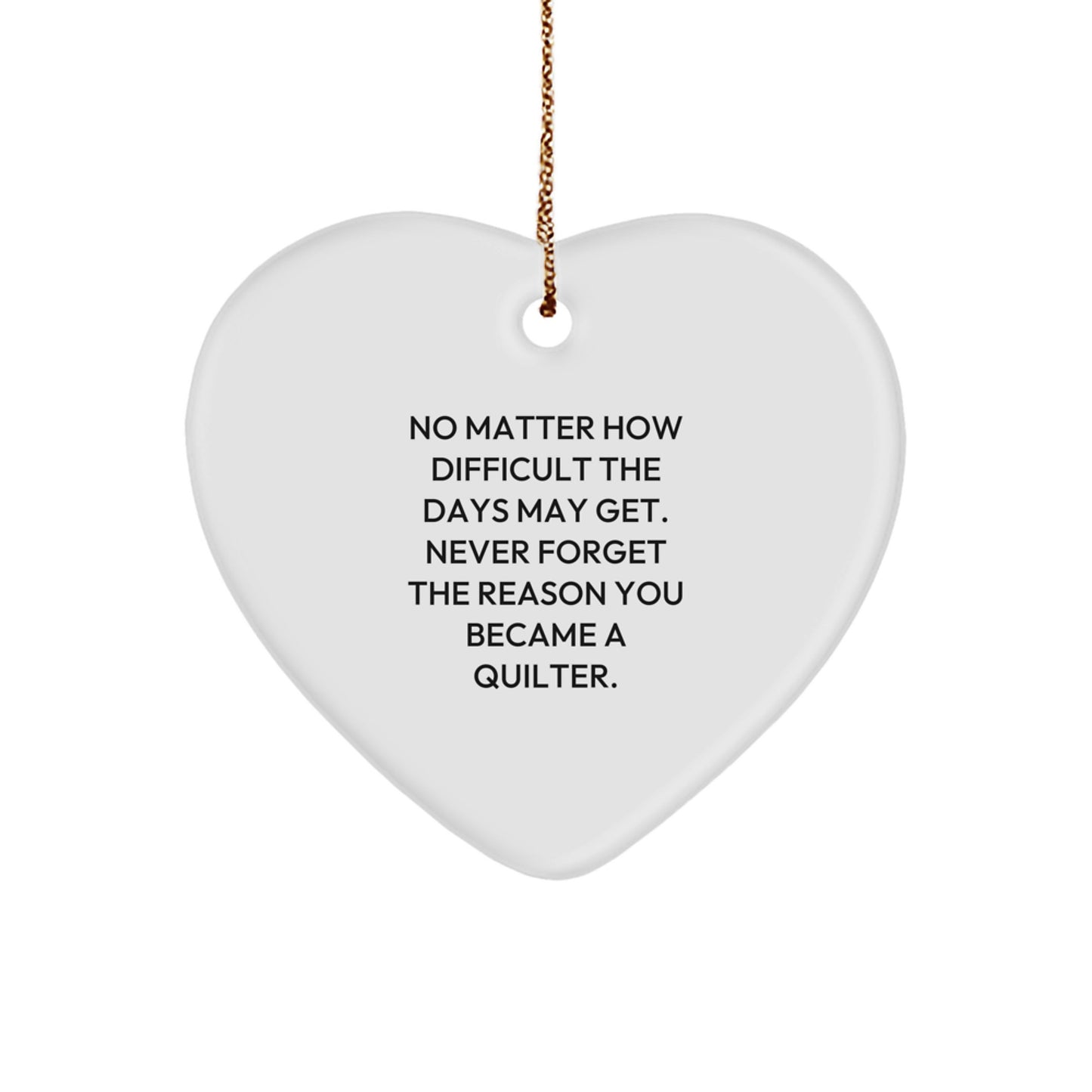 Quilter Inspirational Gifts from Family - Heart Ornament for Christmas Unique Gifts for Quilter Men Quilter Women - Image 1