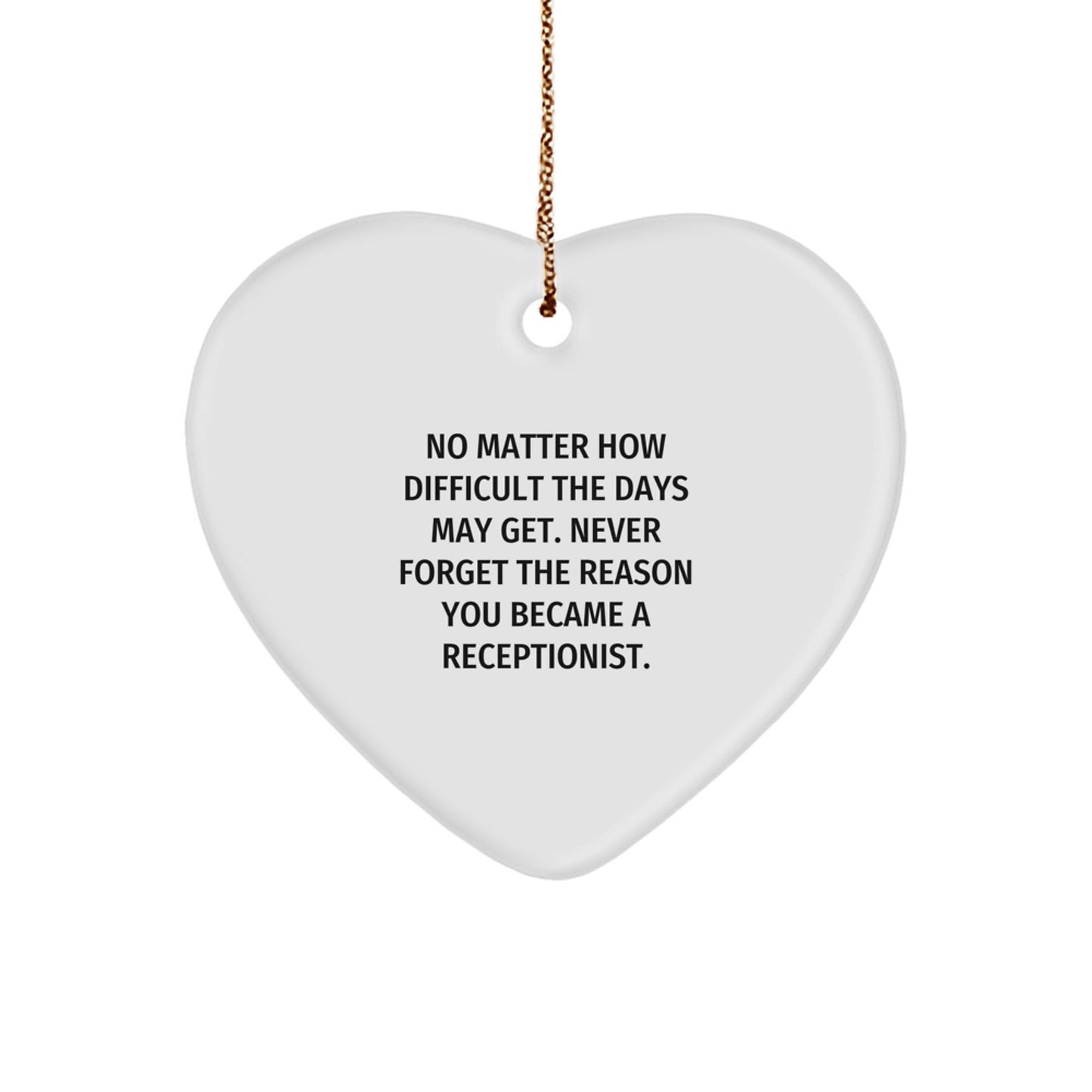 Gifts from Men to Receptionist Friends, Funny Inspirational Heart Ornament, Perfect Christmas Unique Gift for Family Coworkers - Image 1