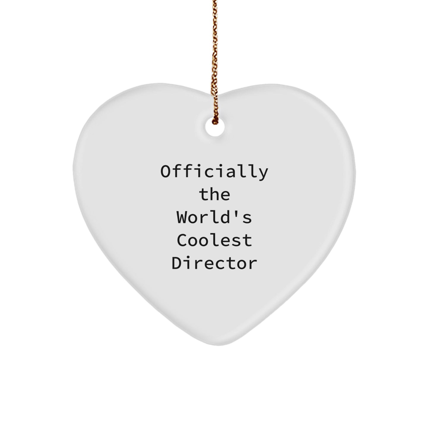 Funny 'Officially The World's Coolest Director' Heart Ornament Gifts from Friends - Gifts for Director - Christmas Unique Gifts for Men - Image 1