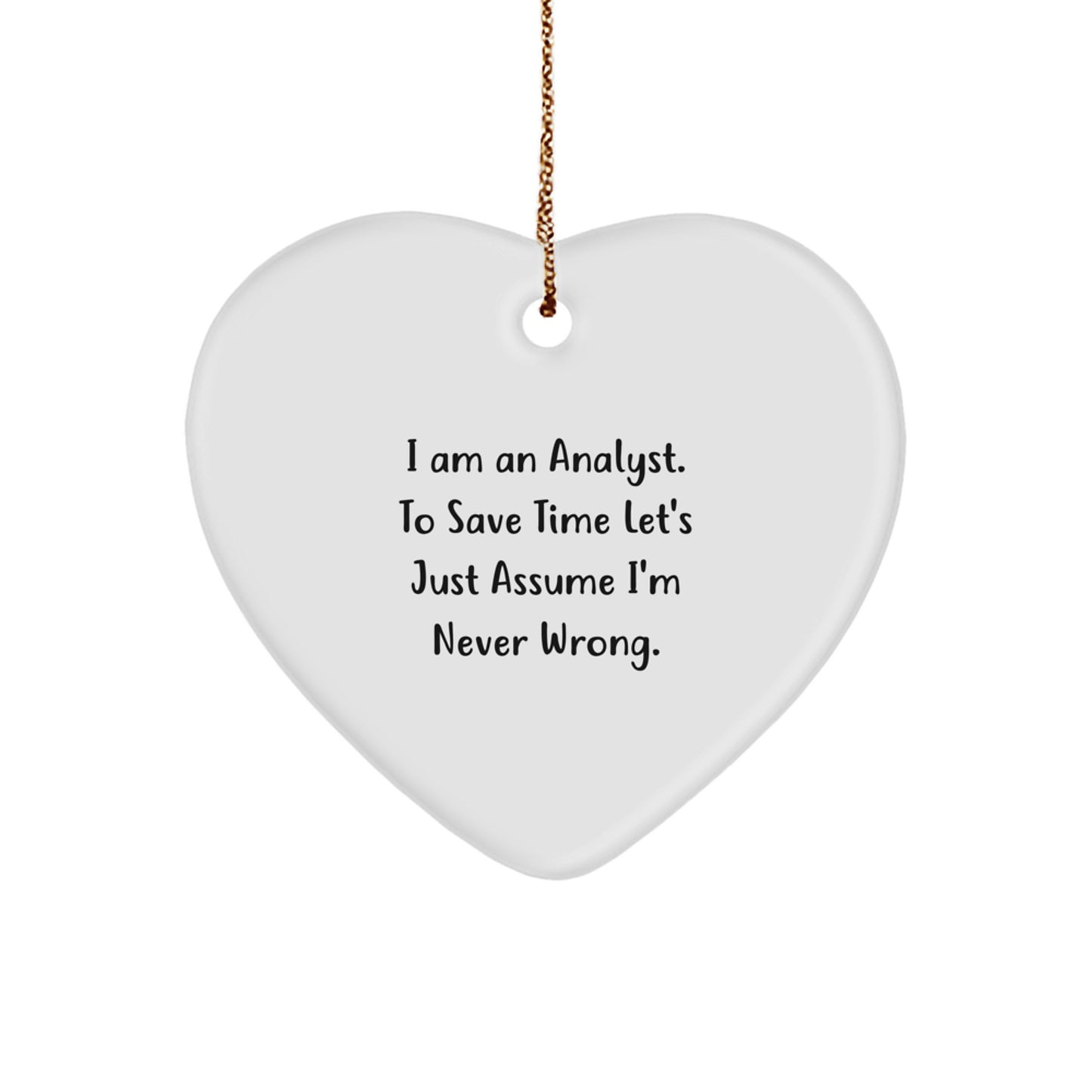 Funny Analyst Heart Ornament Gifts from Friends to Analyst Colleagues at Christmas Unique Presents - Image 1