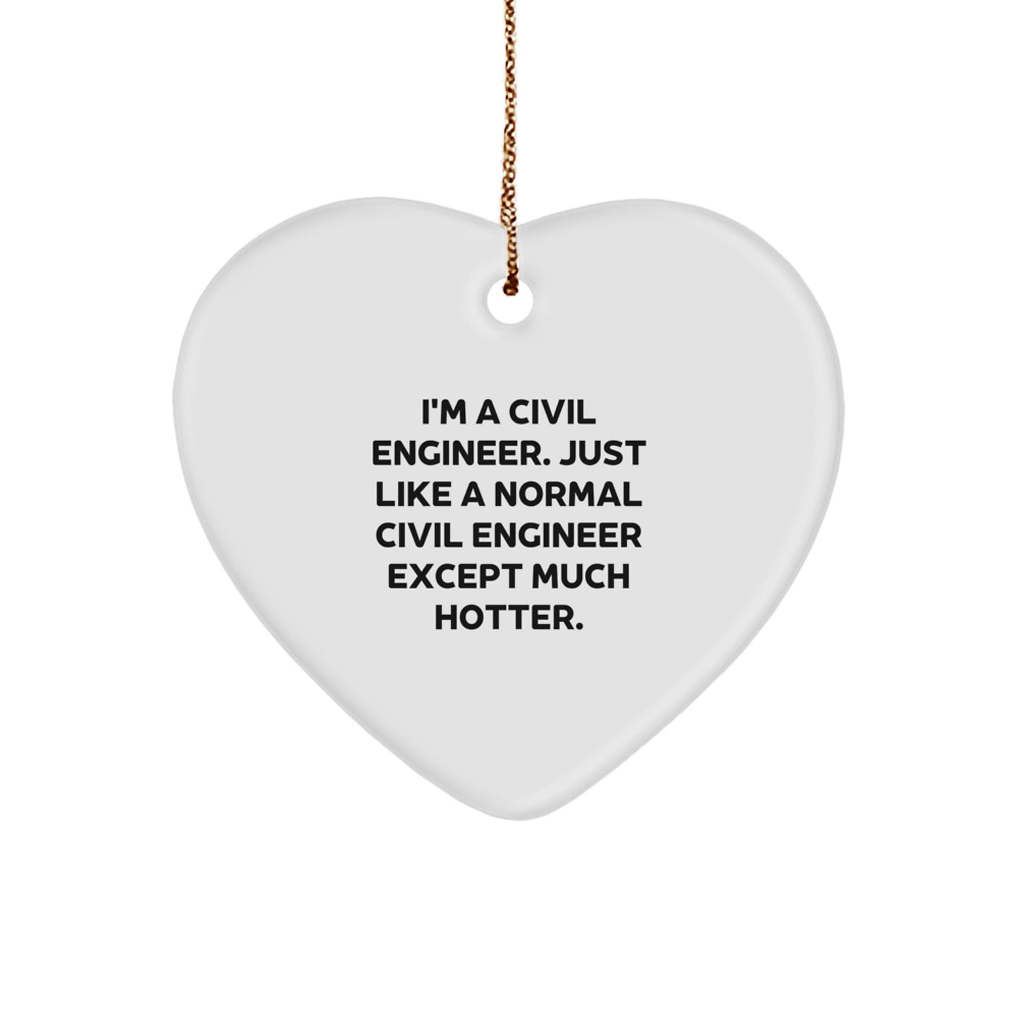 Witty Civil Engineer Christmas Ornament Gift for Friends - Image 1
