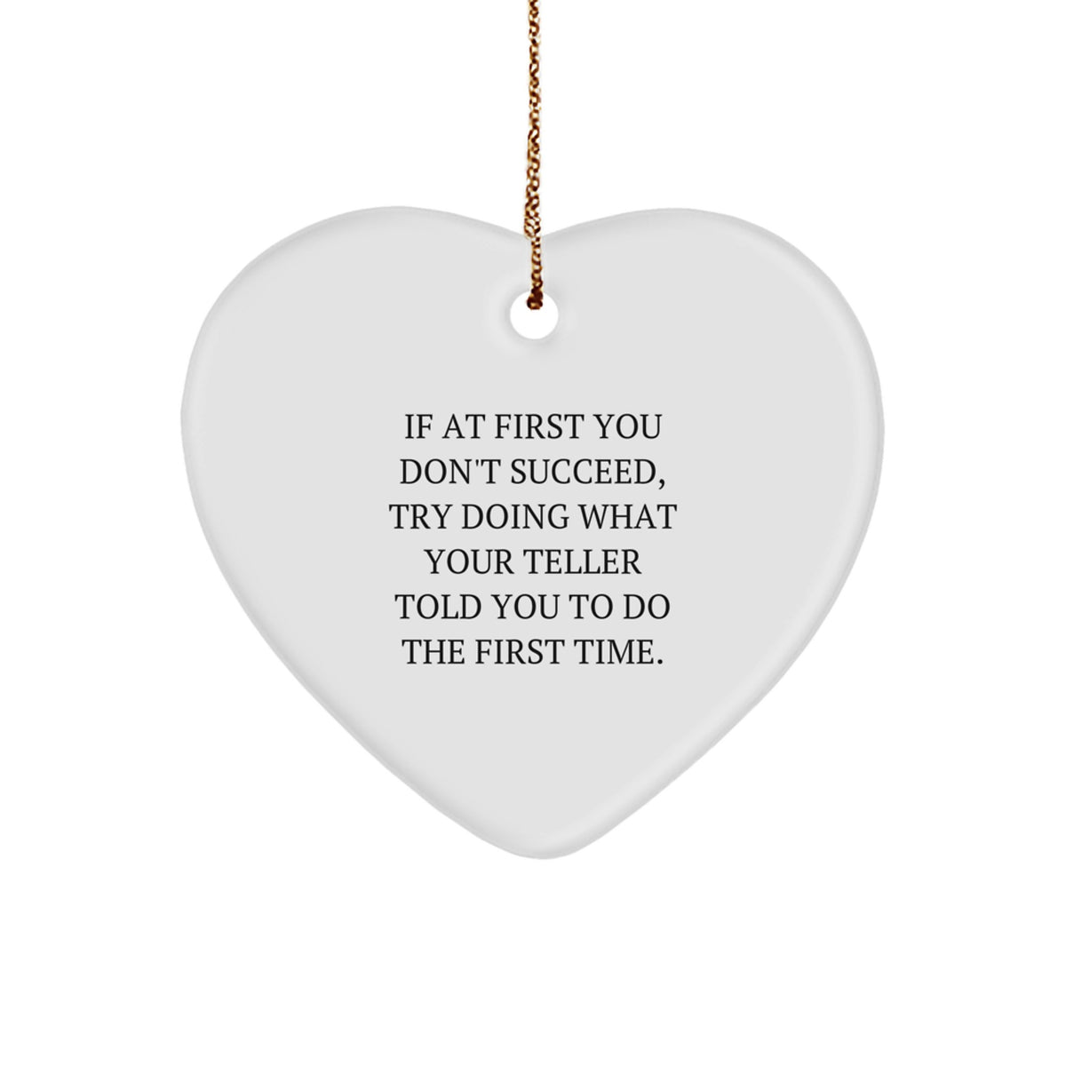 Funny Teller Heart Ornament Gifts from Friends, Coworkers - Cute Teller Quote Heart Decoration for Men, Women, Christmas Unique Gifts for Teller, Husband - Image 1