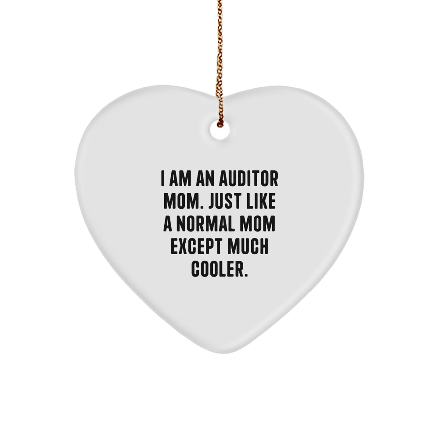 Auditor Mom Heart Ornament Gifts from Family Christmas Unique Gifts - Funny Heart Symbol - Image 1