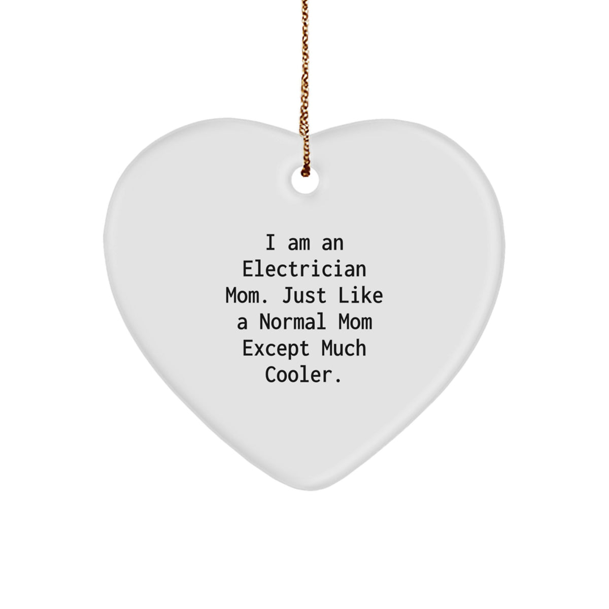 Christmas Unique Gift for Her Electrician Mom Present Tree Ornament - Image 1