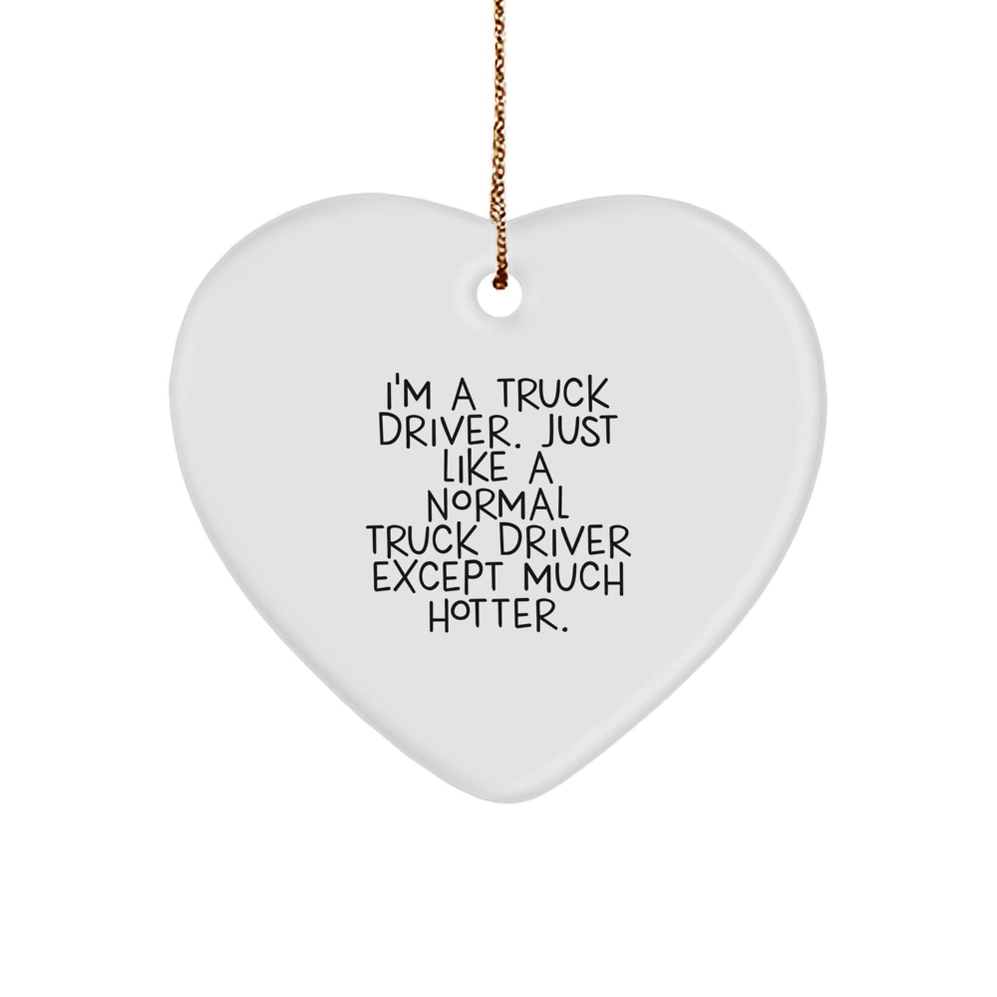 Funny Truck Driver Heart Ornament Gifts for Men from Family, Unique Christmas Ornaments for Husband, Sweetheart, Dad - Image 1